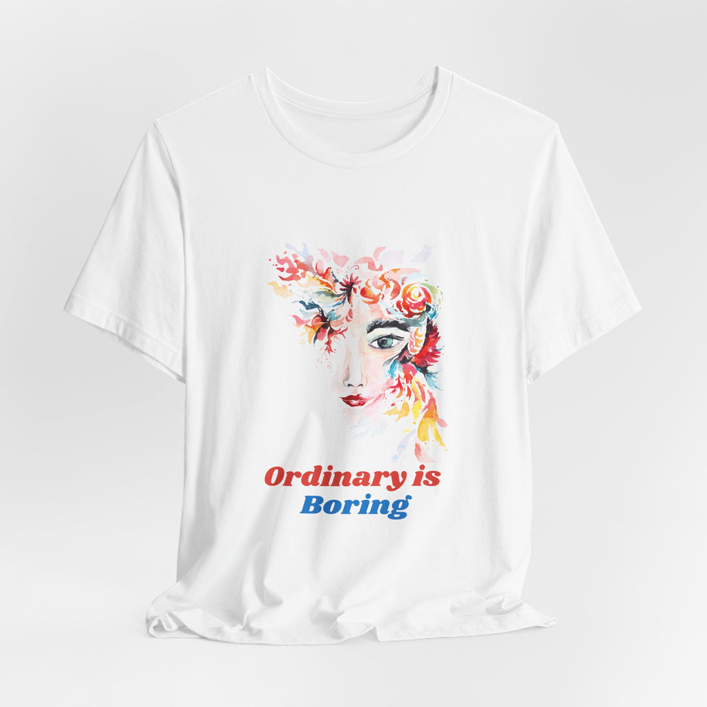 “Ordinary Is Boring” Floral Face Graphic Tee