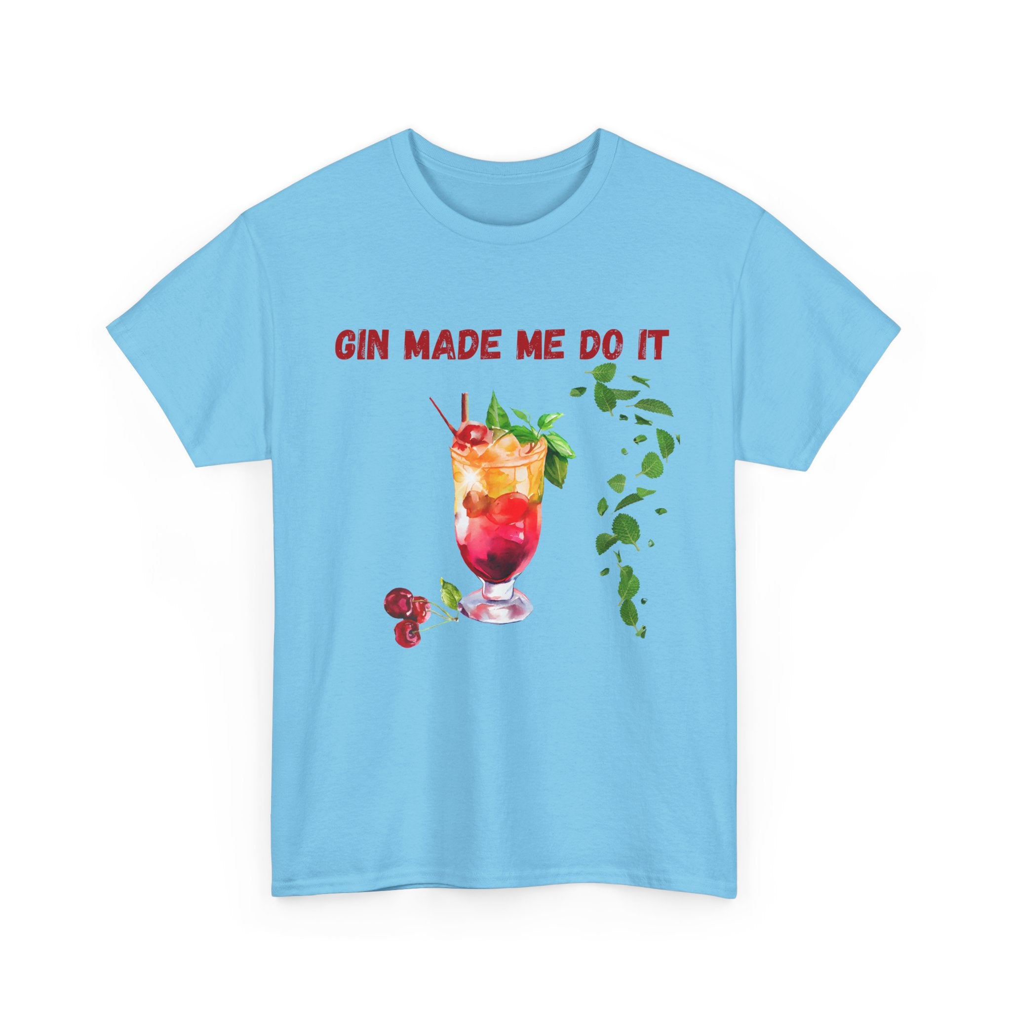 Gin Made Me Do It T-Shirt | Funny Cocktail Shirt | Unisex Graphic Tee for Summer Parties