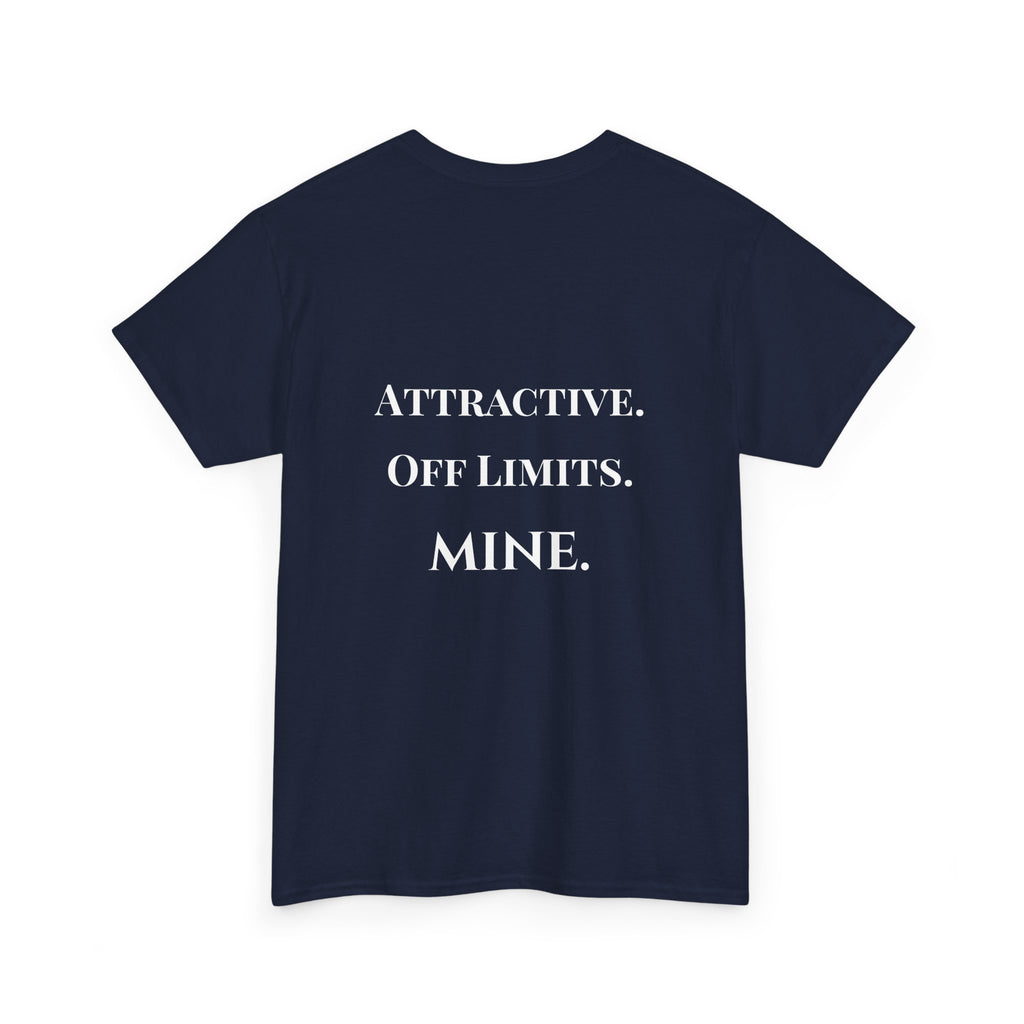 Attractive Off Limits Mine Minimalist T-Shirt