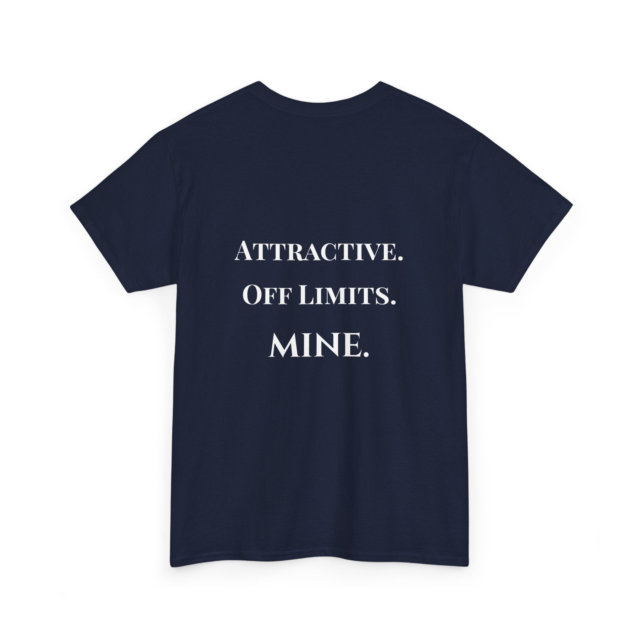 Attractive Off Limits Mine Minimalist T-Shirt