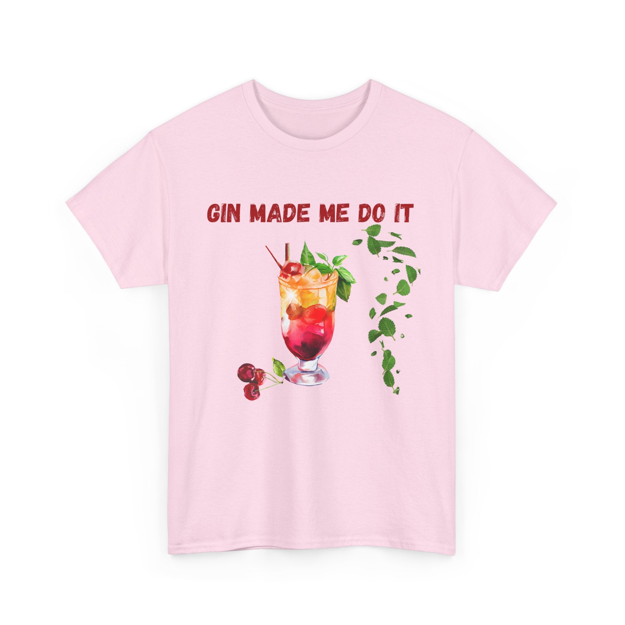 Gin Made Me Do It T-Shirt | Funny Cocktail Shirt | Unisex Graphic Tee for Summer Parties