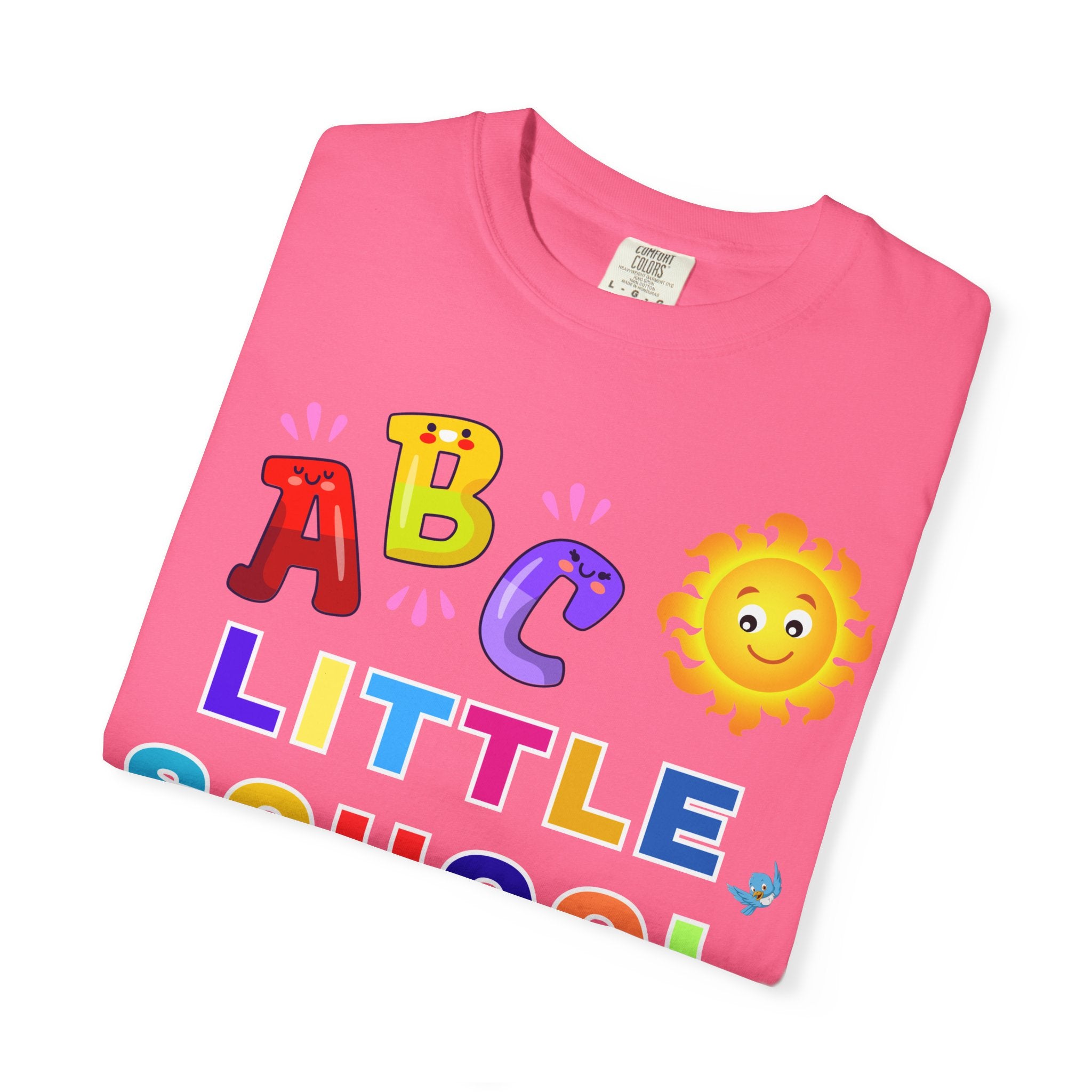 ABC Little School Unisex Garment-Dyed T-Shirt, Kids Learning Apparel, Back to School Shirt, Educational Gift, Fun Classroom Wear