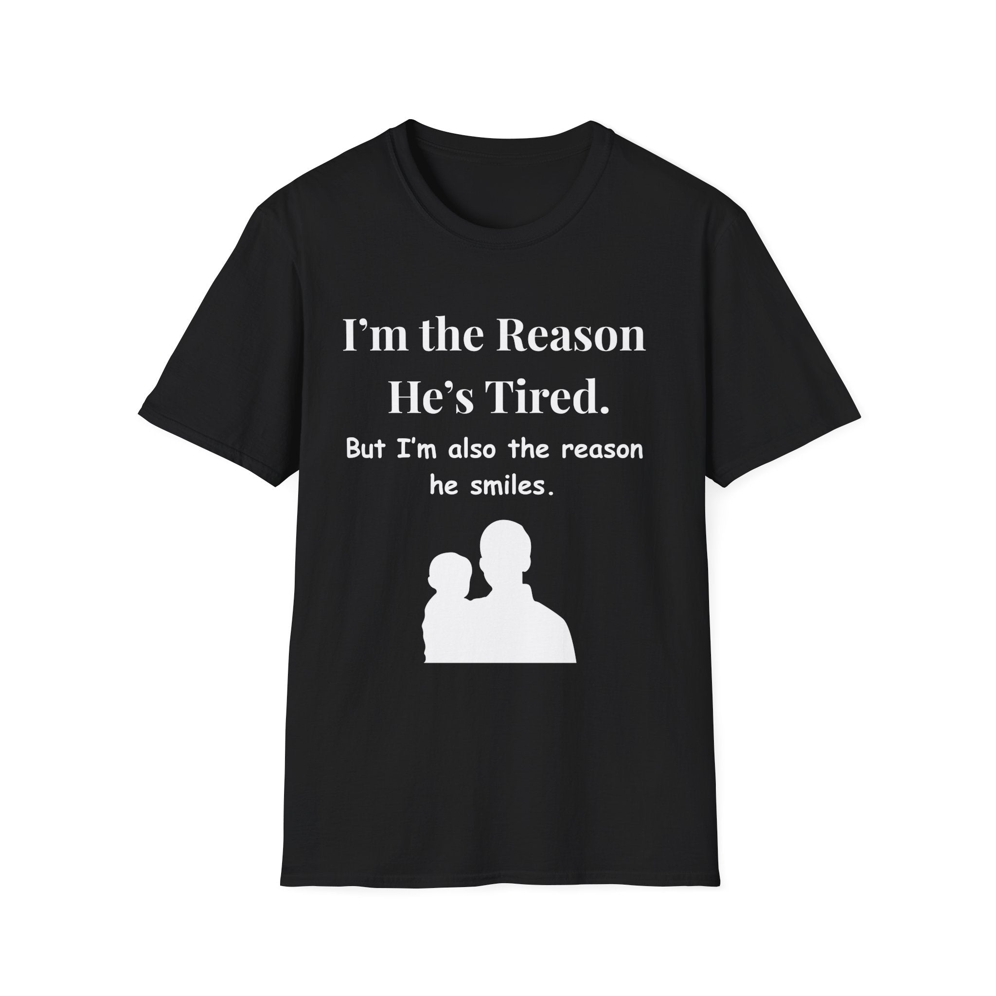 Funny Fathers Day Shirt Im the Reason Hes Tired Gift from Kids
