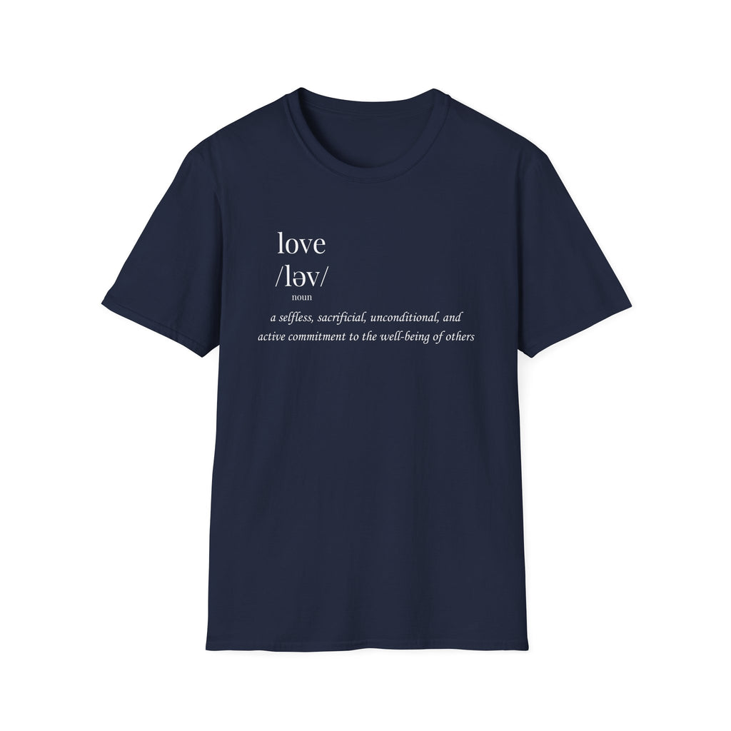Love Definition T-Shirt | Meaningful Minimalist Graphic Tee