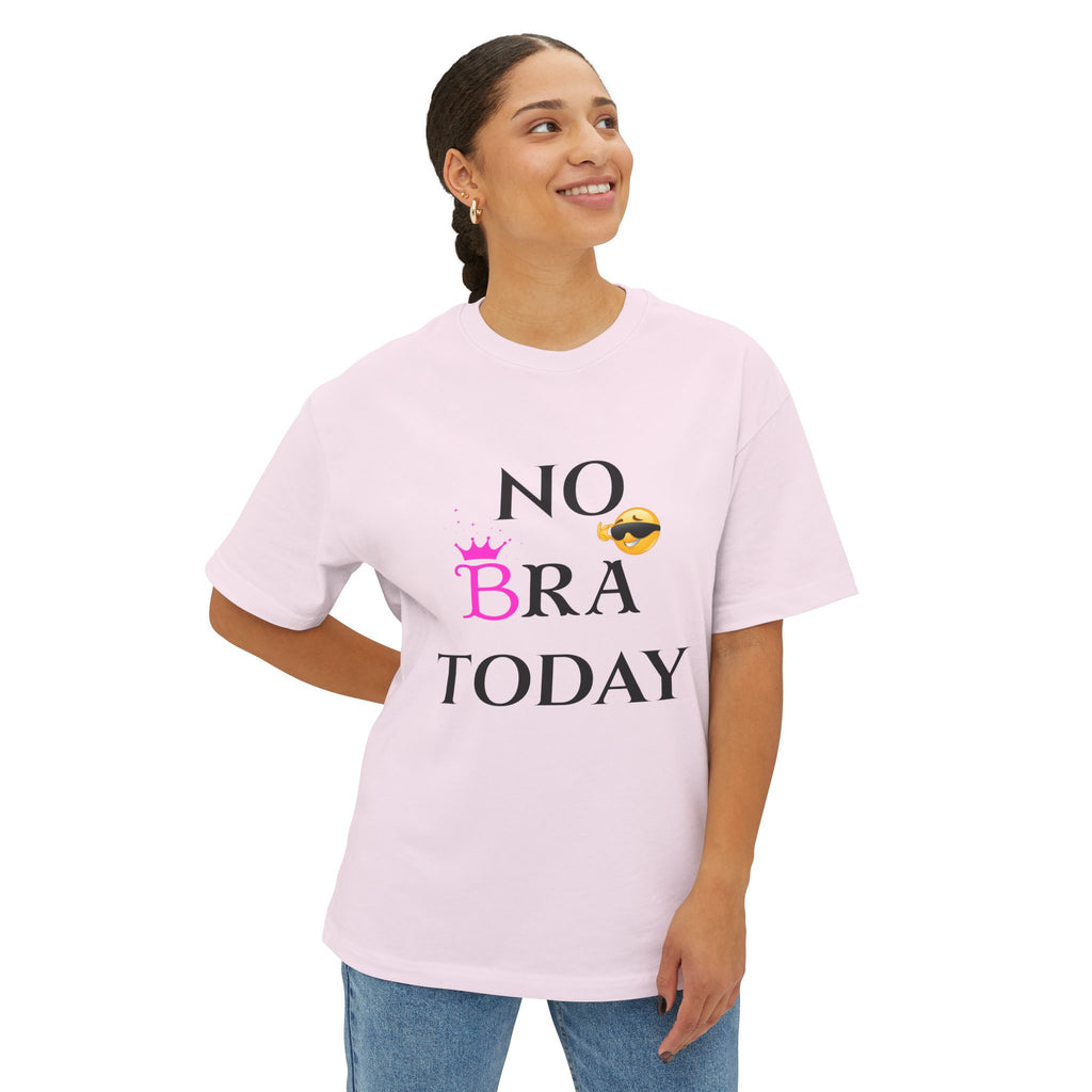 Unisex Oversized Boxy Tee - NO BRA TODAY, Casual Lounge Shirt, Comfy T-Shirt for Relaxation, Perfect Gift for Self-Care