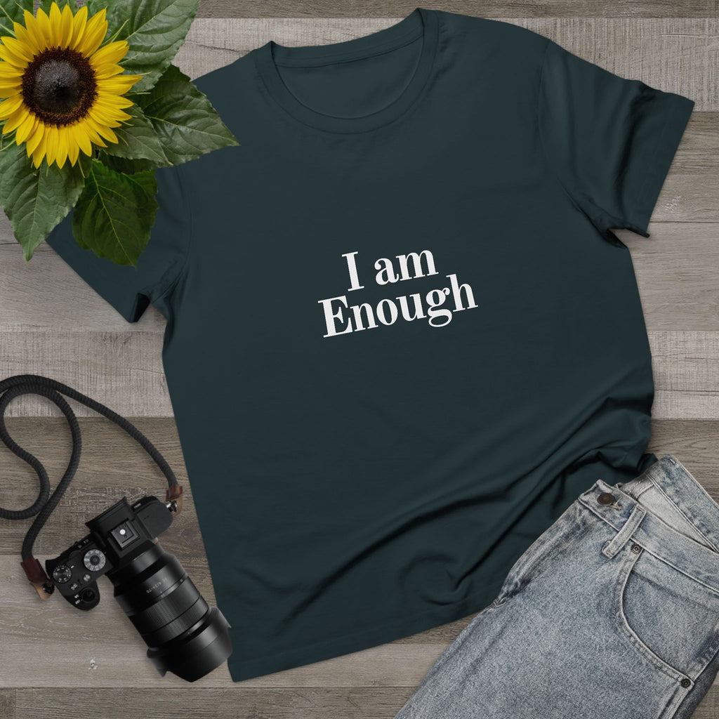 Women’s Tee — “I Am Enough” Minimalist Affirmation Shirt