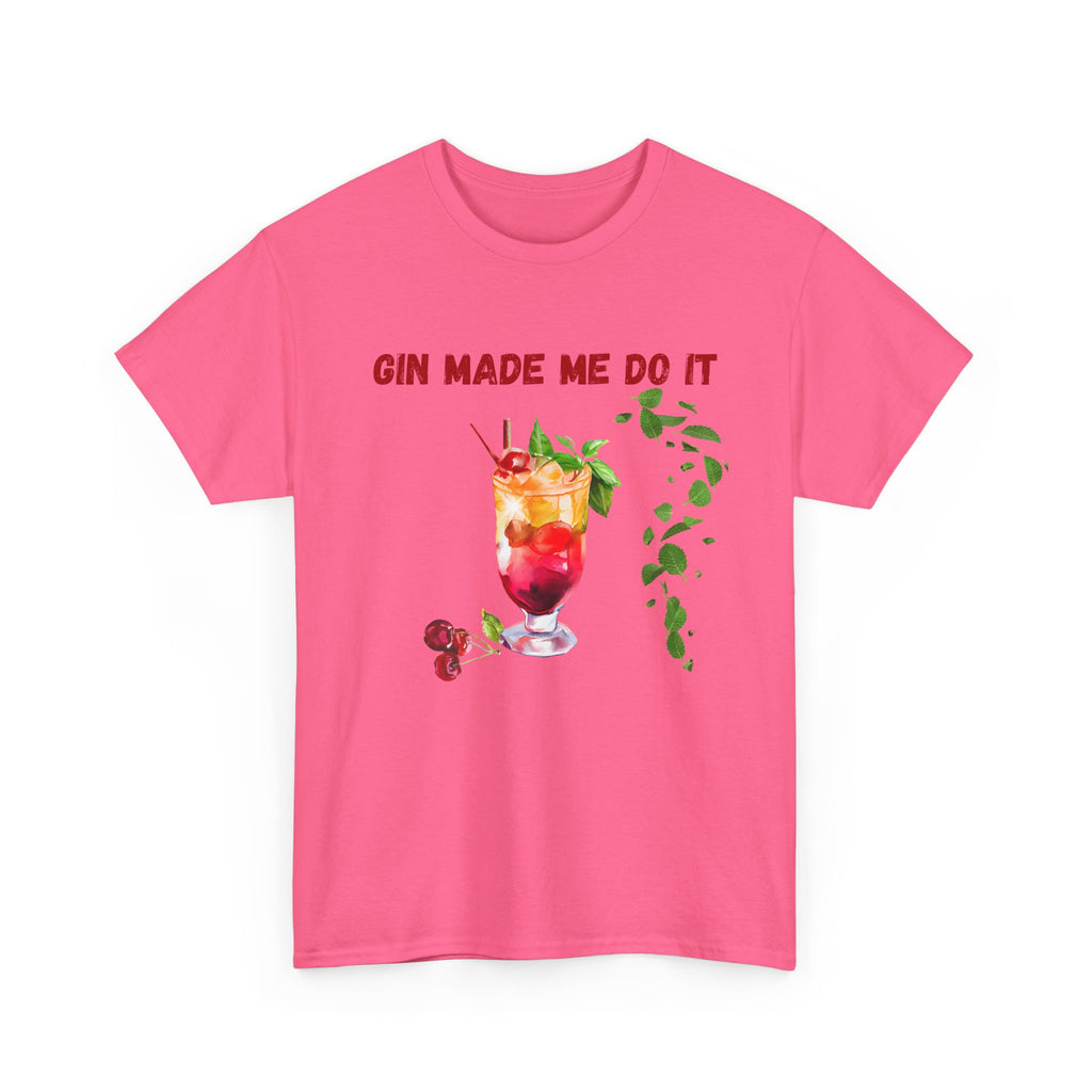 Pink t-shirt with a cocktail graphic and text 'Gin Made Me Do It' on a white background