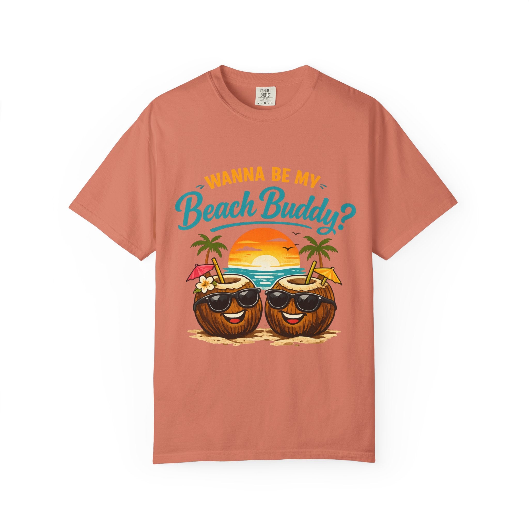 Beach Buddy T-Shirt — "Wanna Be My Beach Buddy?" Tropical Coconut Sunset Tee