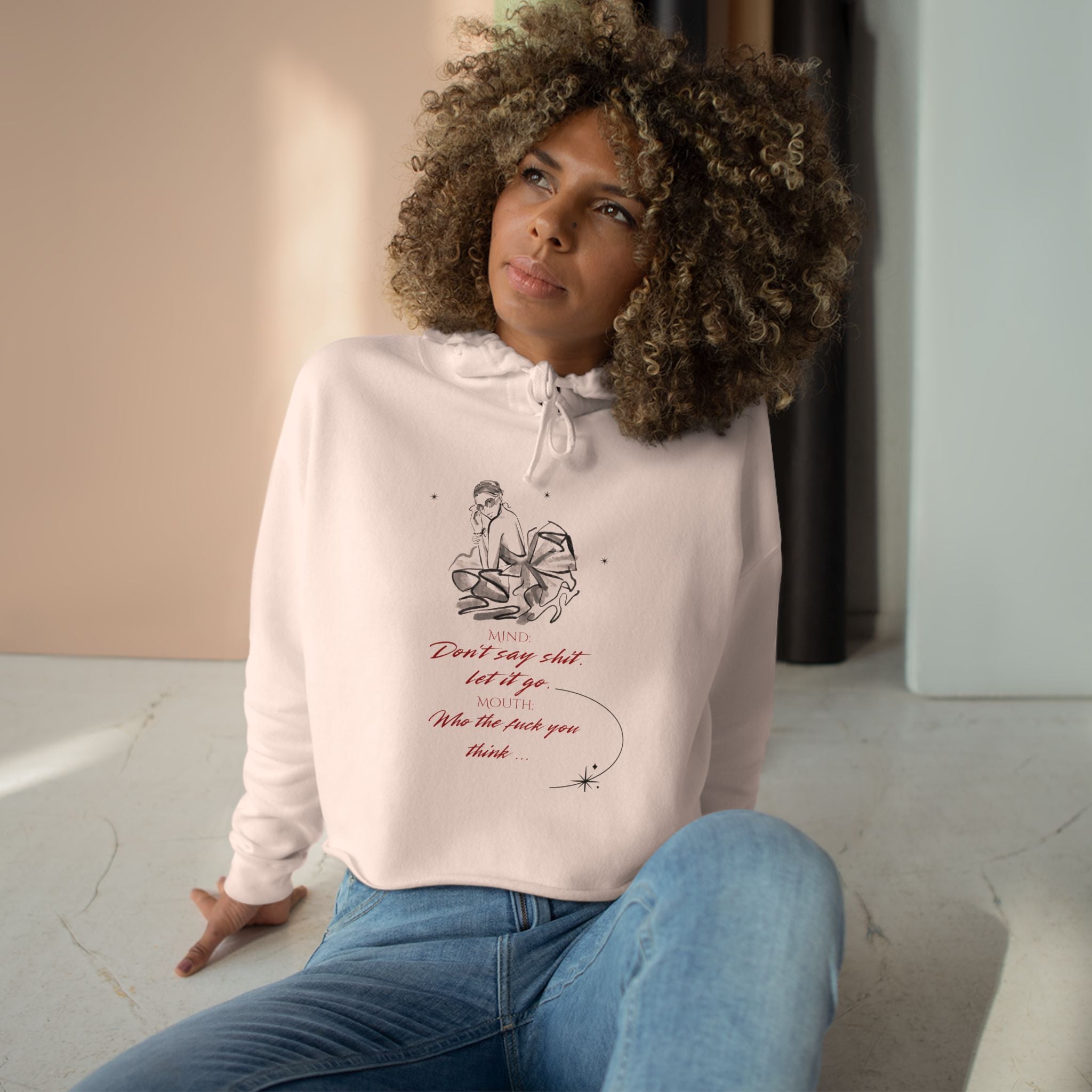 Sassy Crop Hoodie | Mind vs Mouth Bold Quote | Empowering Feminine Fit