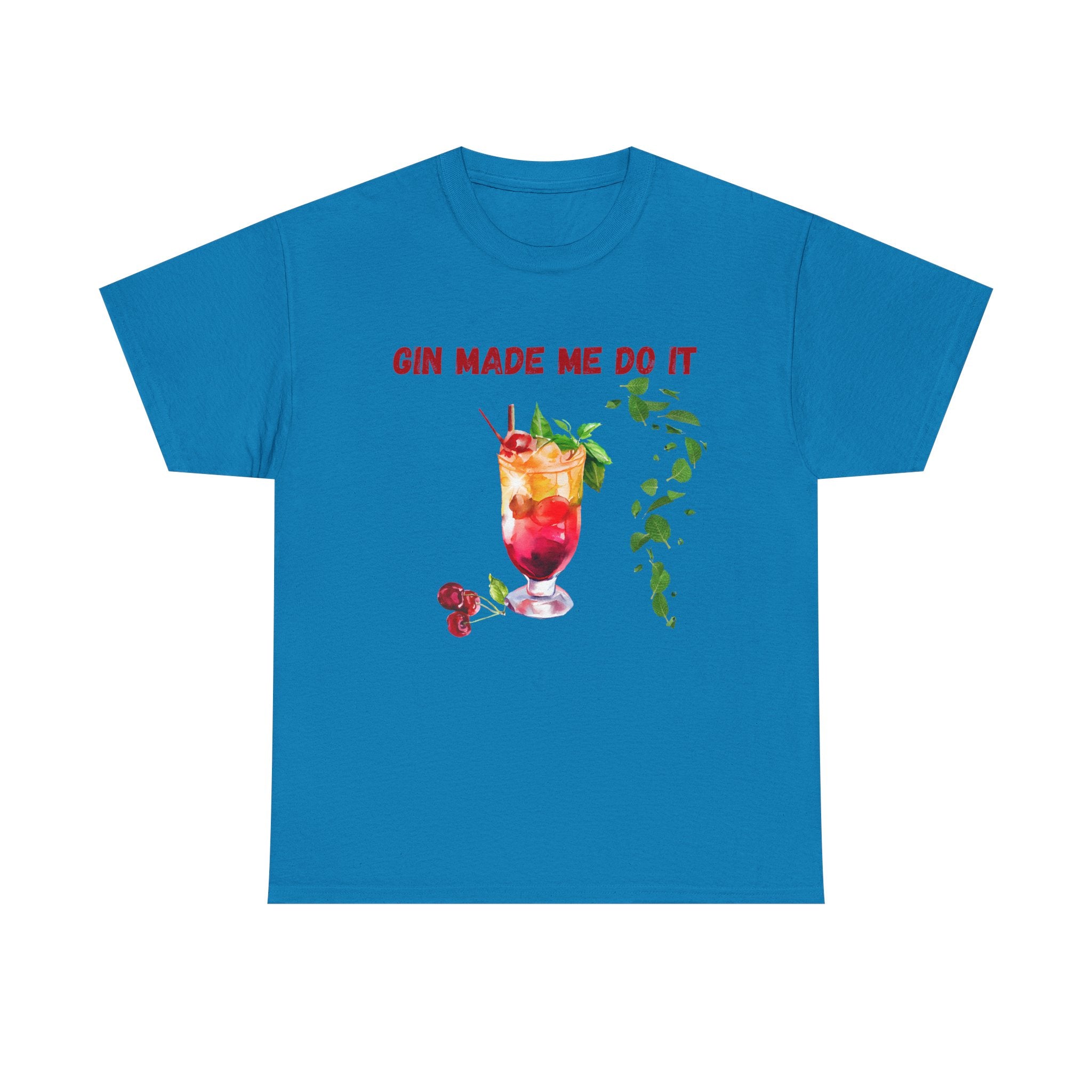 Funny Cocktail Shirt – “Gin Made Me Do It” | Unisex Graphic Tee | Summer Humor Gift