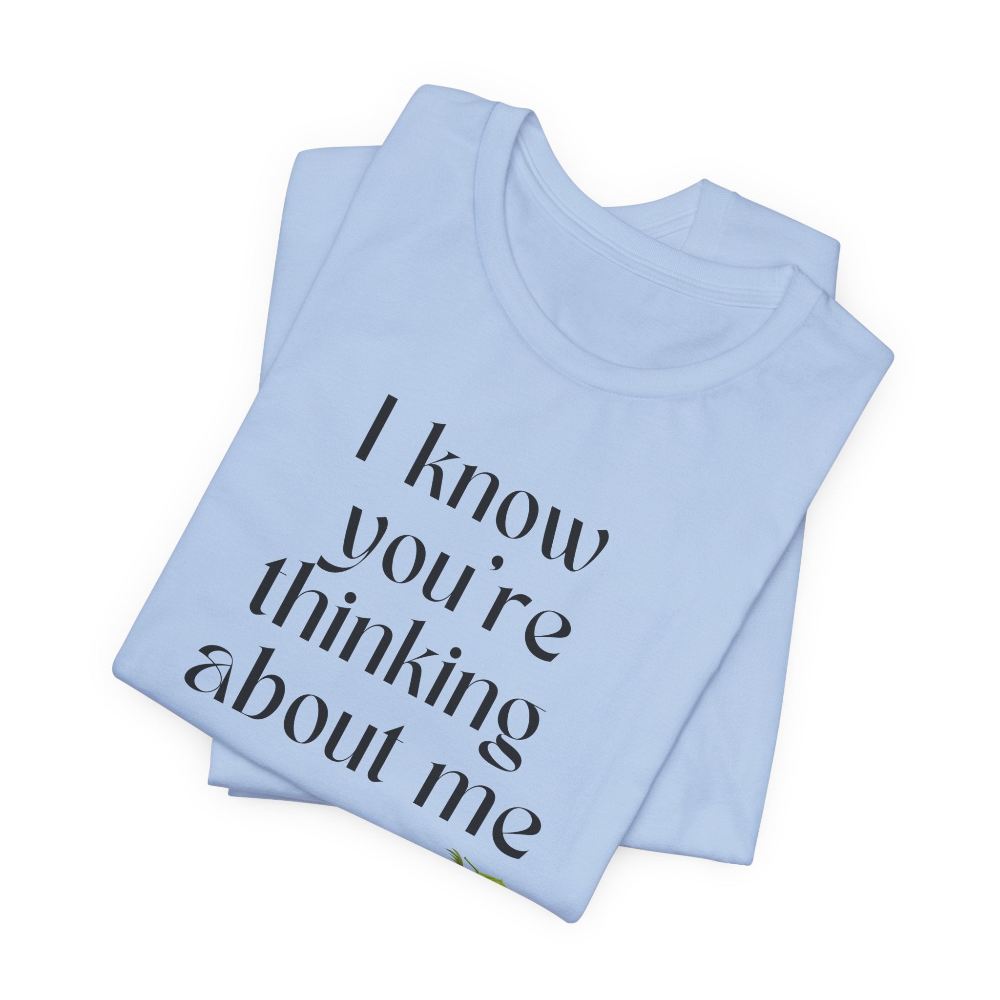 I know you're thinking about me Beach tee | Coconut drink graphic
