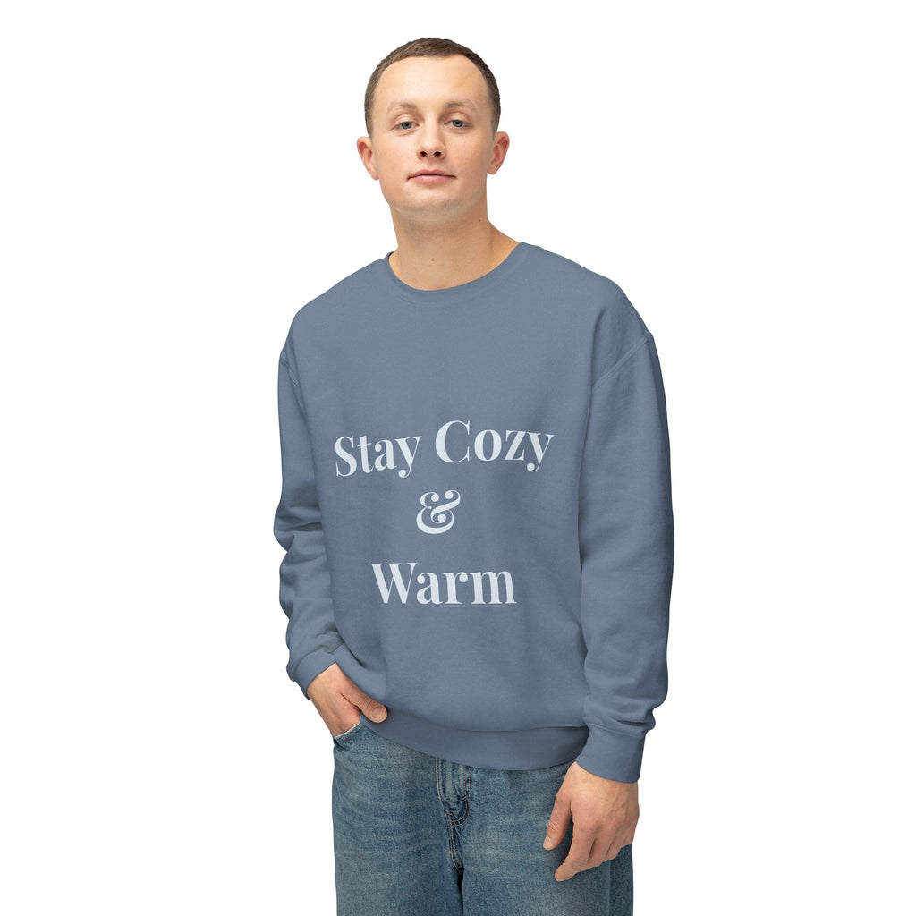Stay Cozy & Warm Sweatshirt — Cozy Crewneck Pullover for Cold Weather