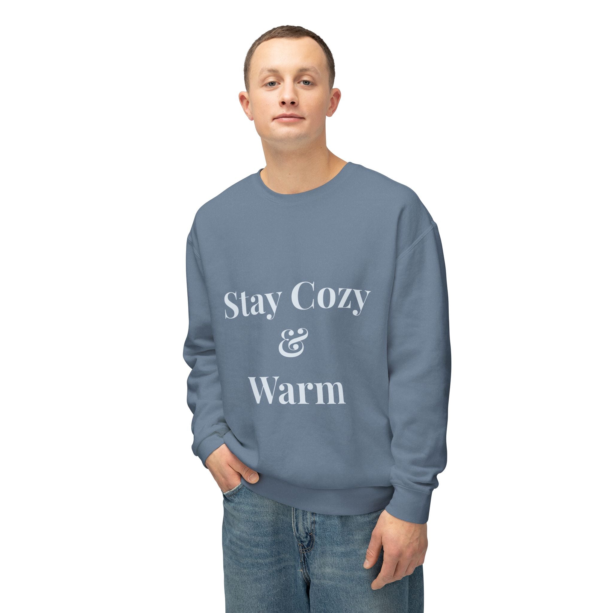 Stay Cozy & Warm Sweatshirt — Cozy Crewneck Pullover for Cold Weather