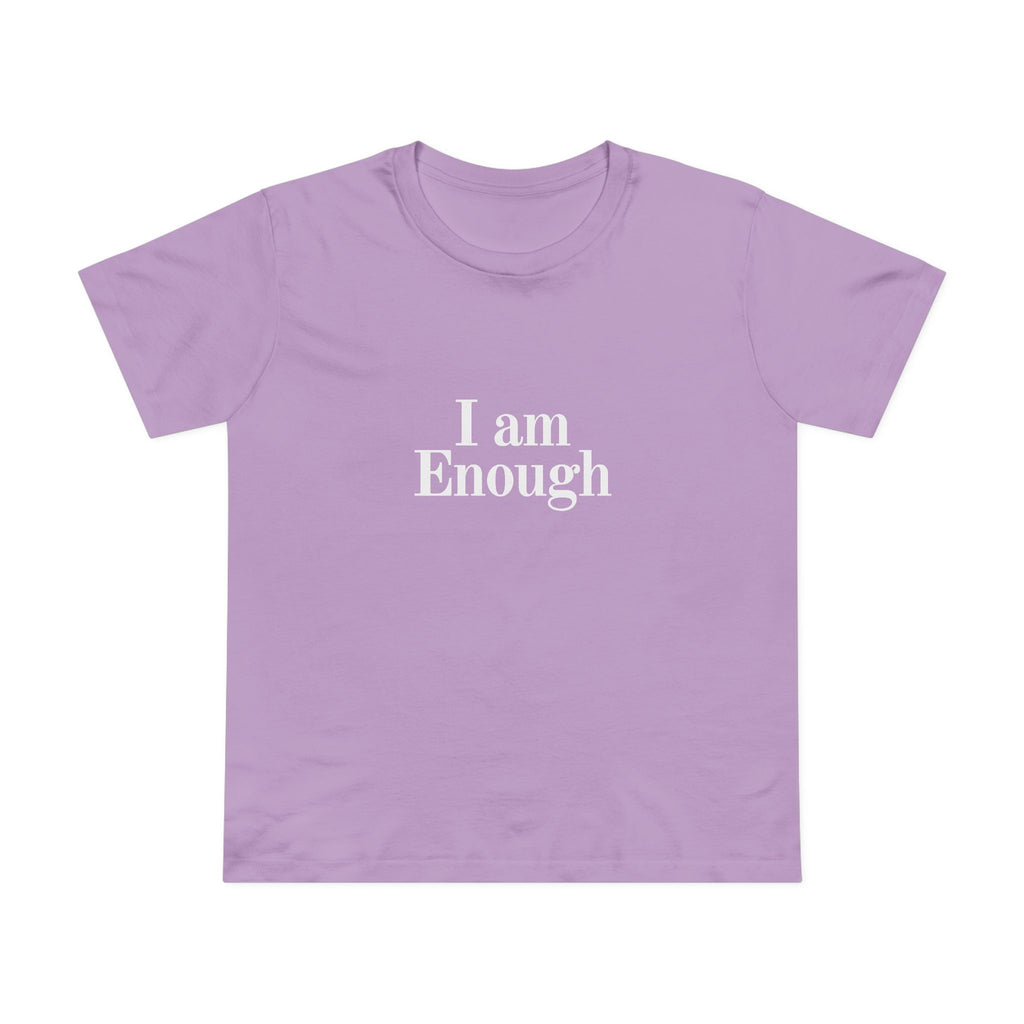 Women’s Tee — “I Am Enough” Minimalist Affirmation Shirt