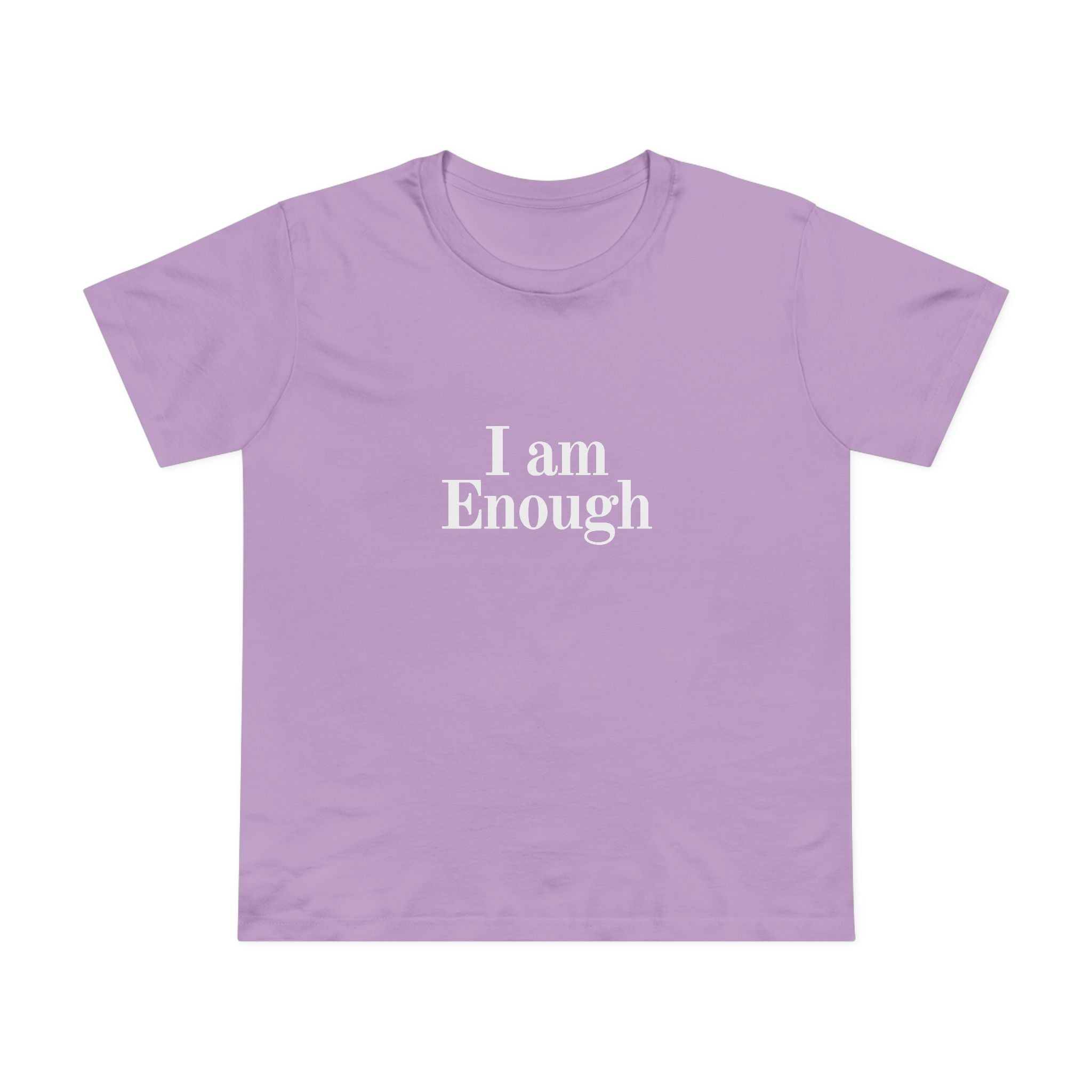 Women’s Tee — “I Am Enough” Minimalist Affirmation Shirt