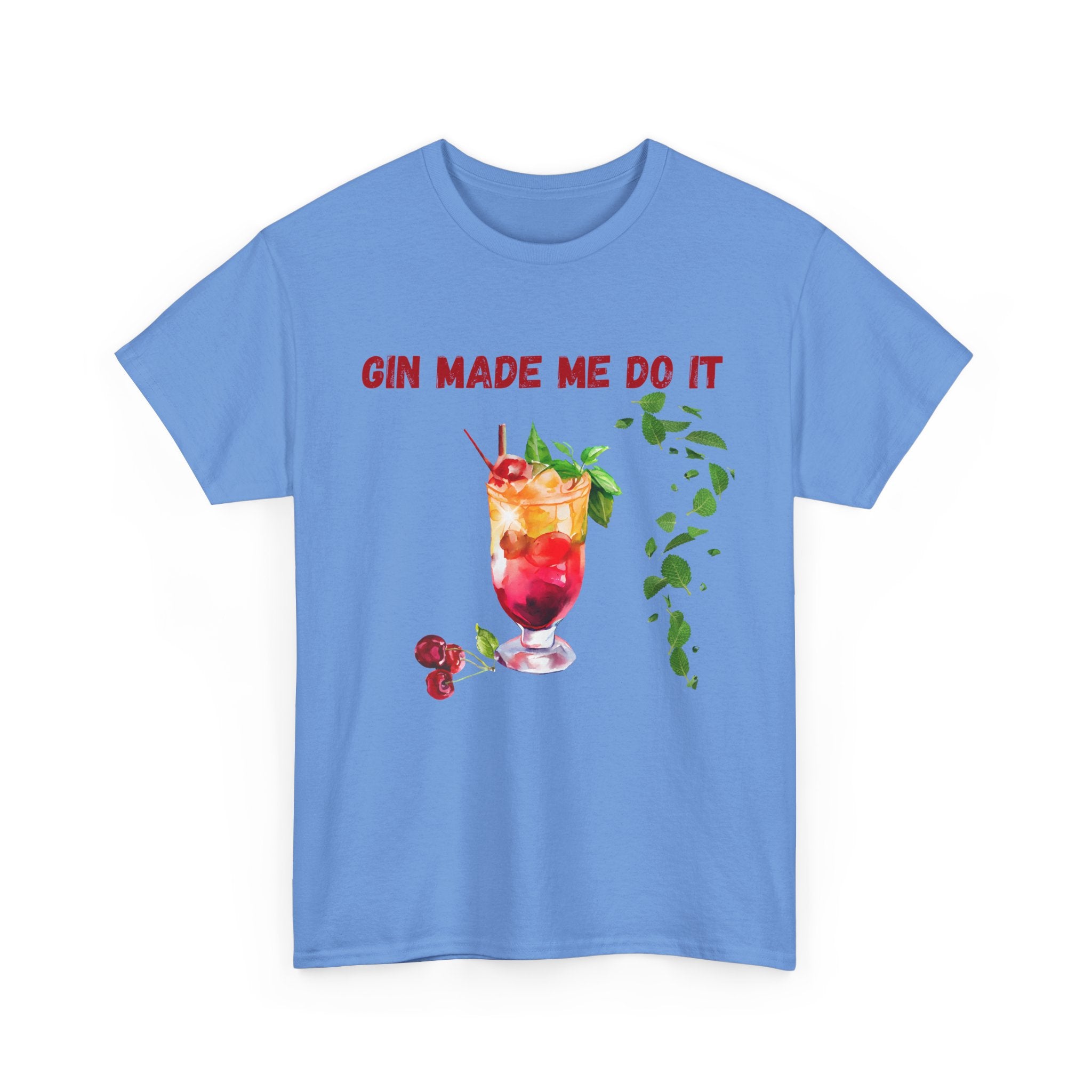 Gin Made Me Do It T-Shirt | Funny Cocktail Shirt | Unisex Graphic Tee for Summer Parties