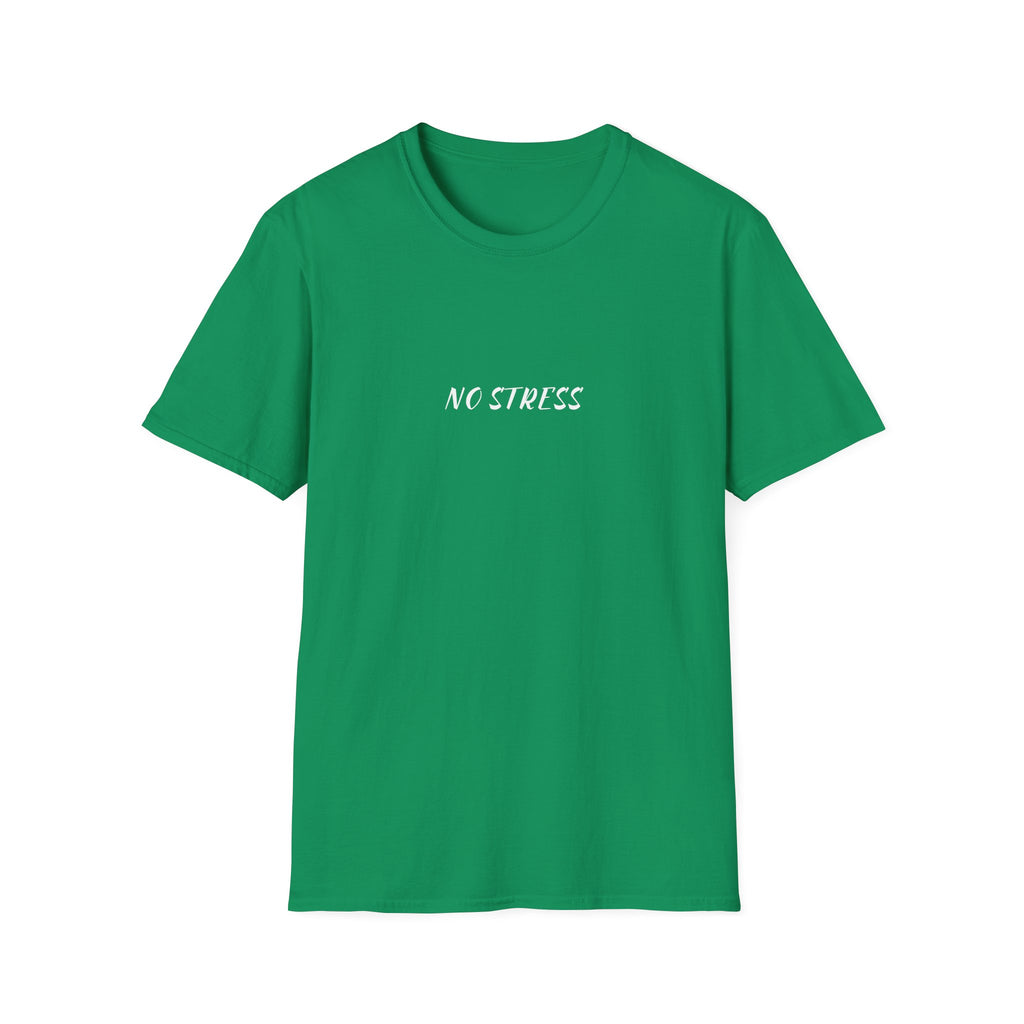 No Stress Tee | Minimalist Quote Shirt | Casual Everyday Graphic T-Shirt