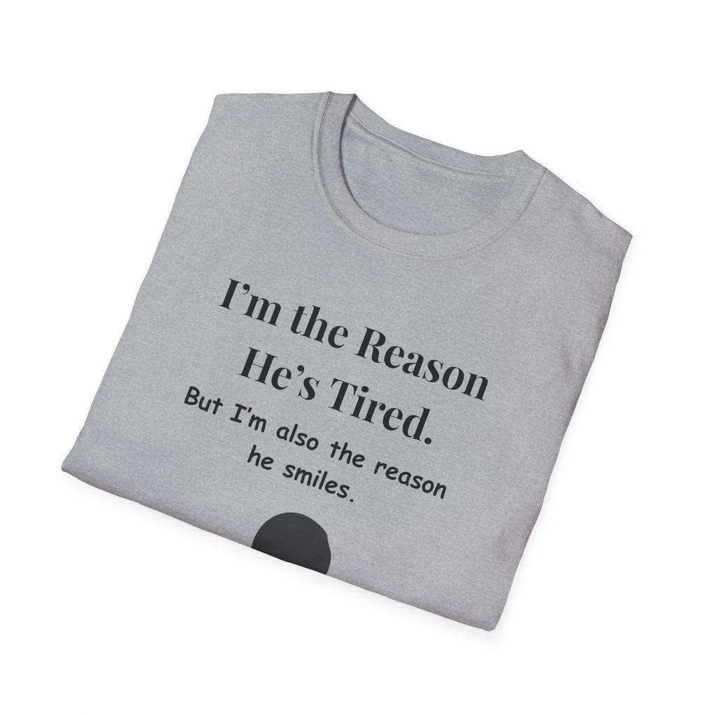 Funny Fathers Day Shirt  Im the Reason Hes Tired Gift from Kids