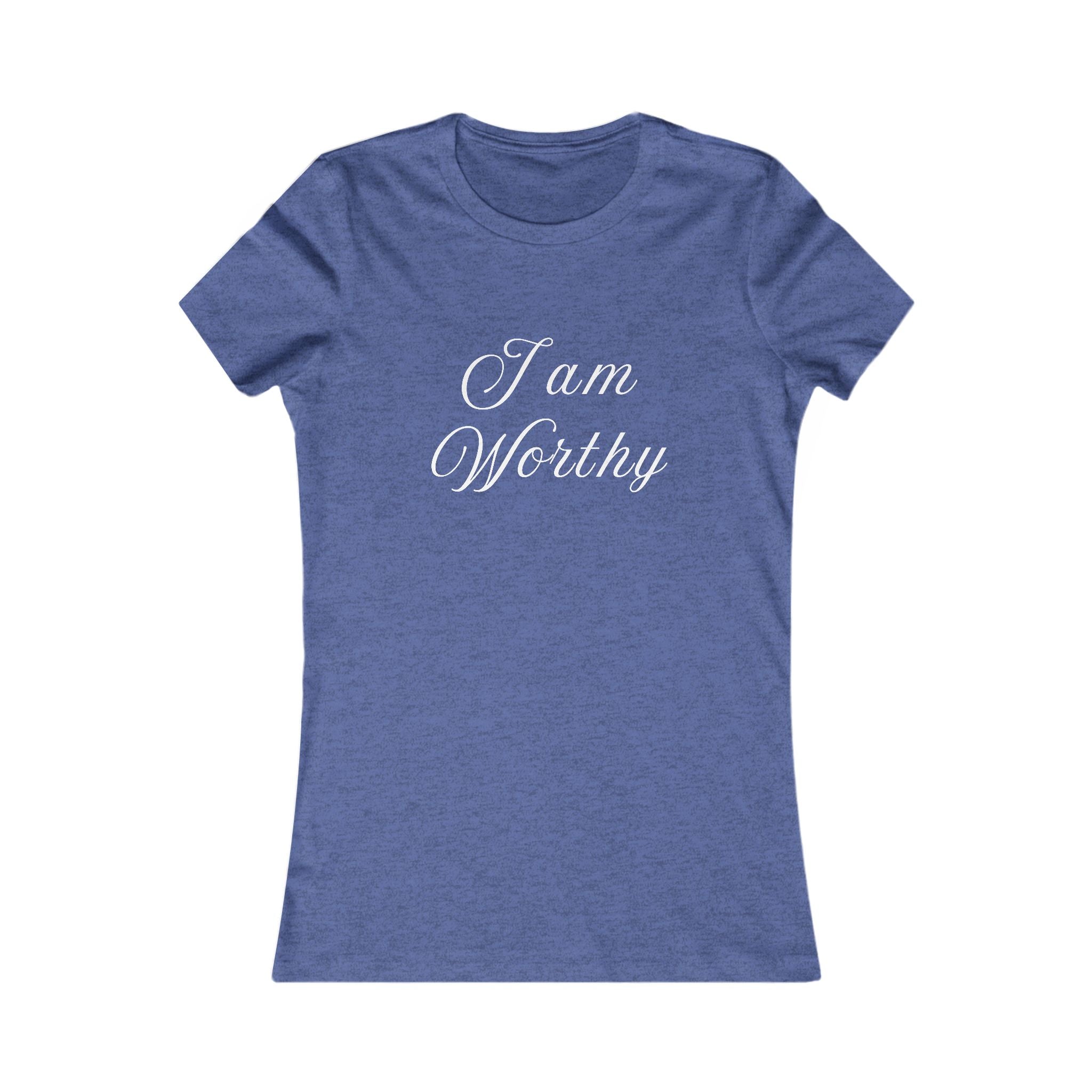 I Am Worthy T-Shirt for Women | Self Love Affirmation Tee | Aesthetic Graphic Shirt