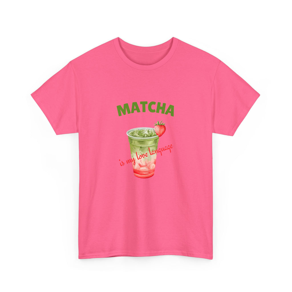 Matcha Strawberry Tea T-Shirt — “Matcha is my love language” Cute Bubble Tea Graphic Tee