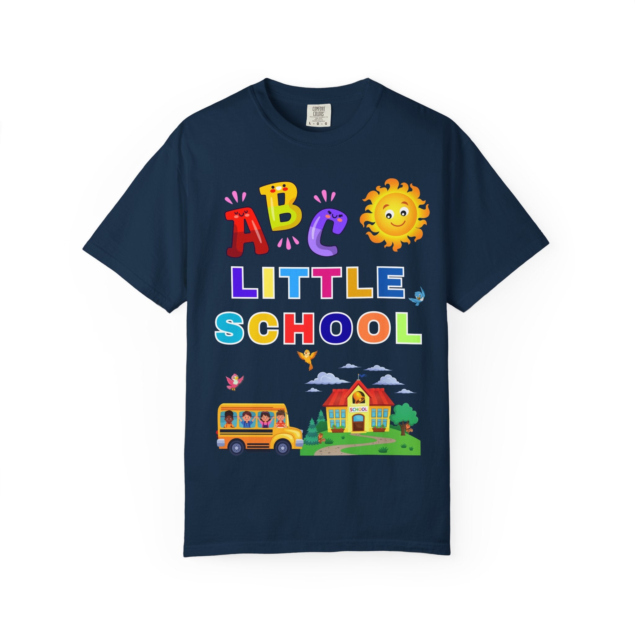 ABC Little School Unisex Garment-Dyed T-Shirt, Kids Learning Apparel, Back to School Shirt, Educational Gift, Fun Classroom Wear