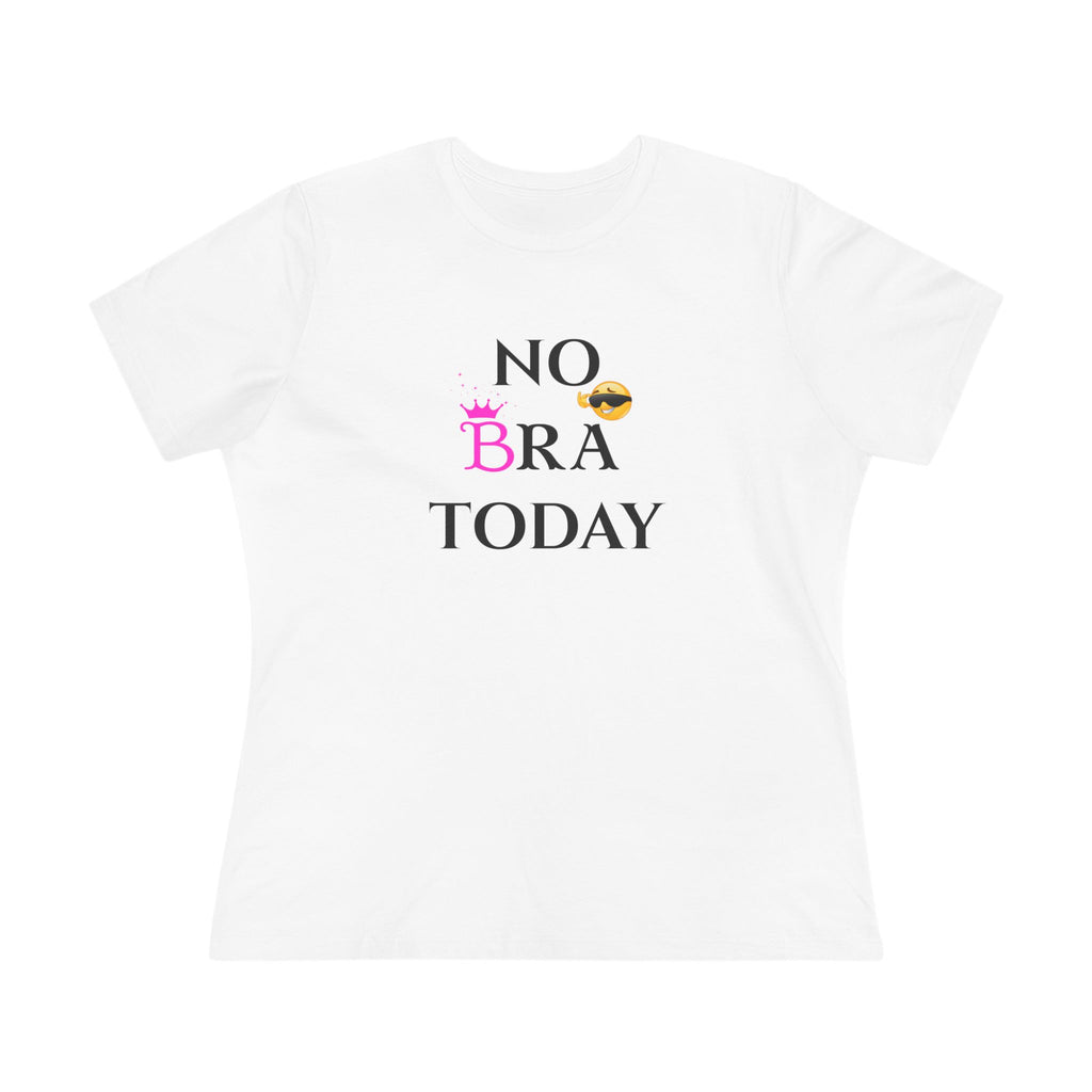 White t-shirt with 'NO BRA TODAY' text on a white background