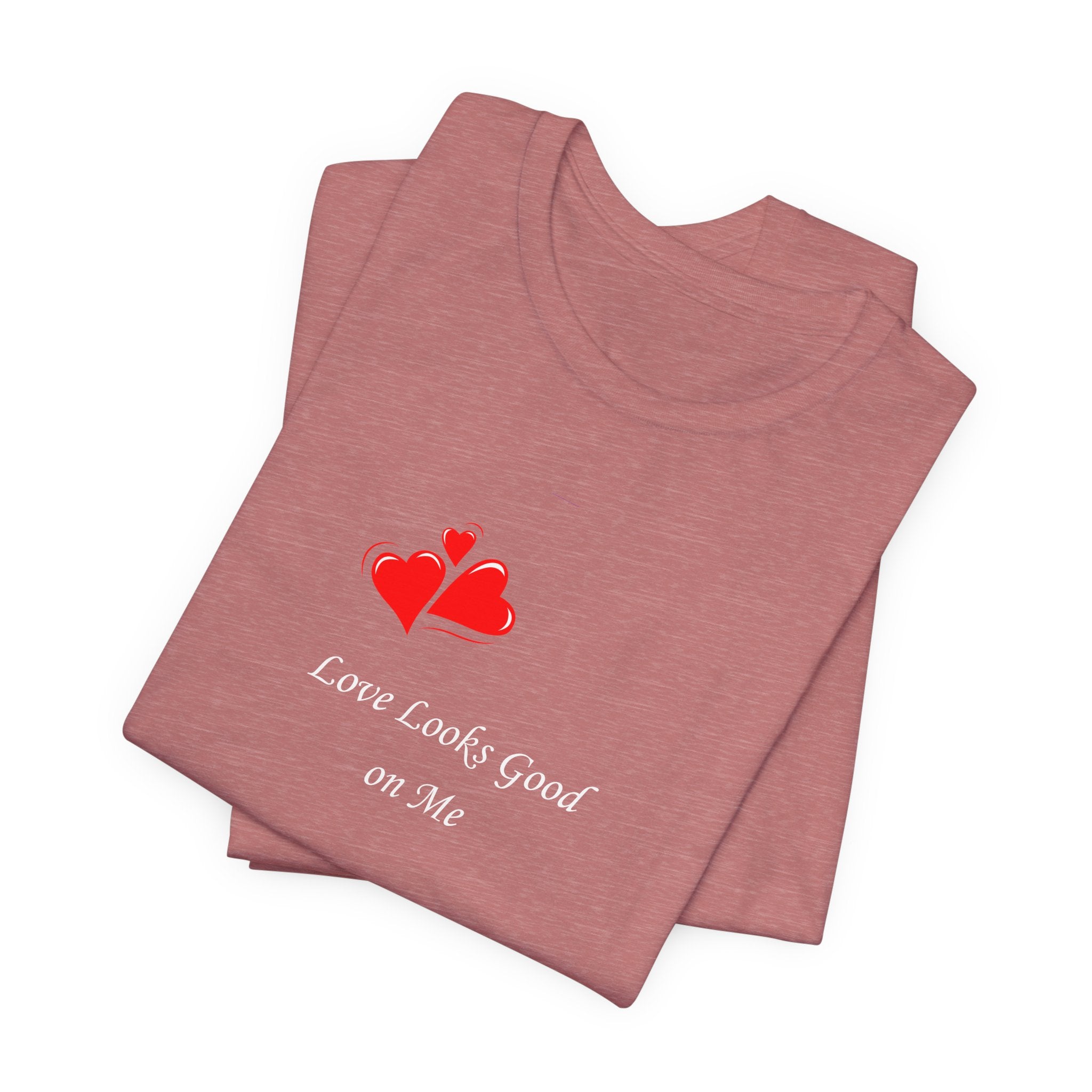 Love Looks Good On Me T-Shirt – Minimal Heart Graphic Tee