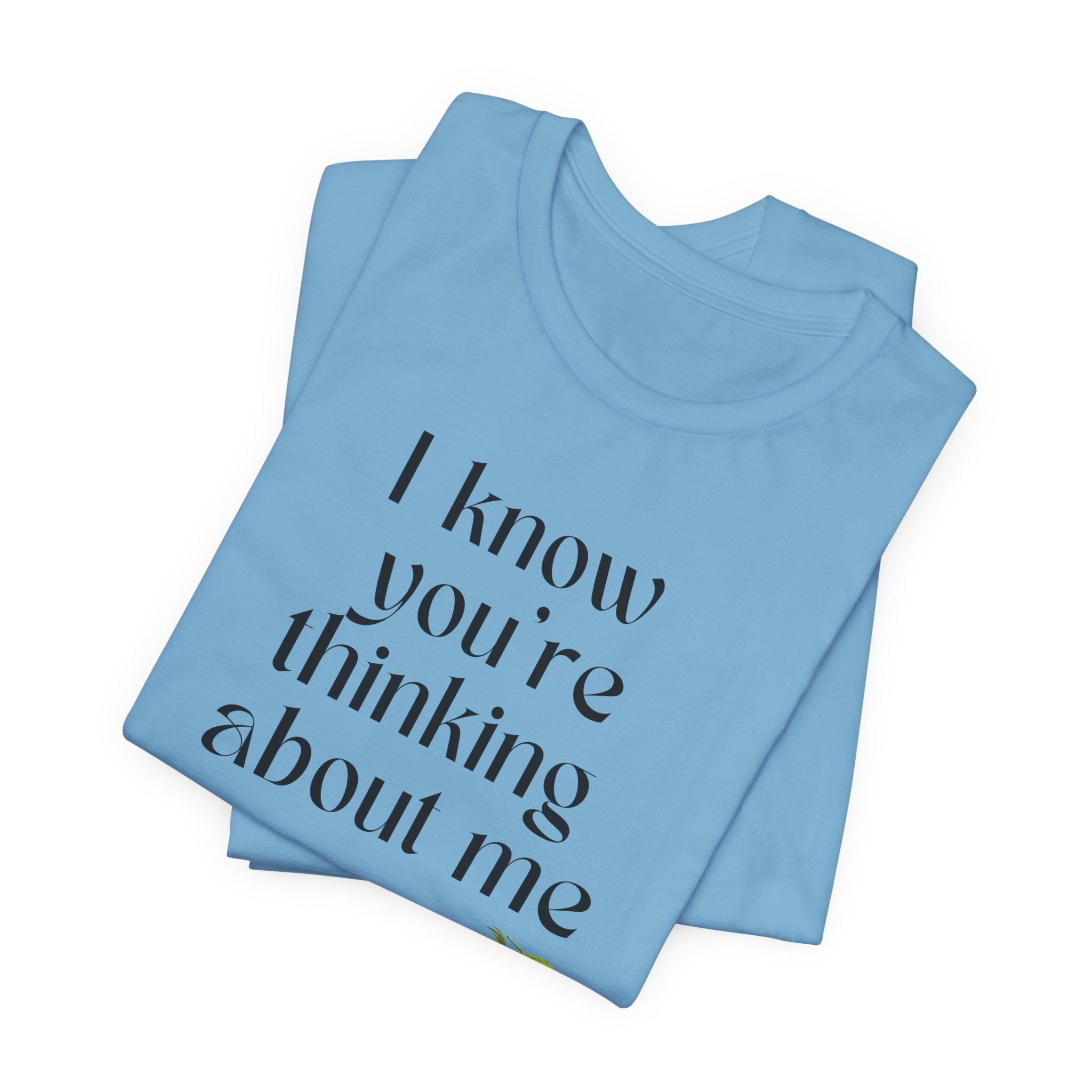 I know you're thinking about me Beach tee | Coconut drink graphic