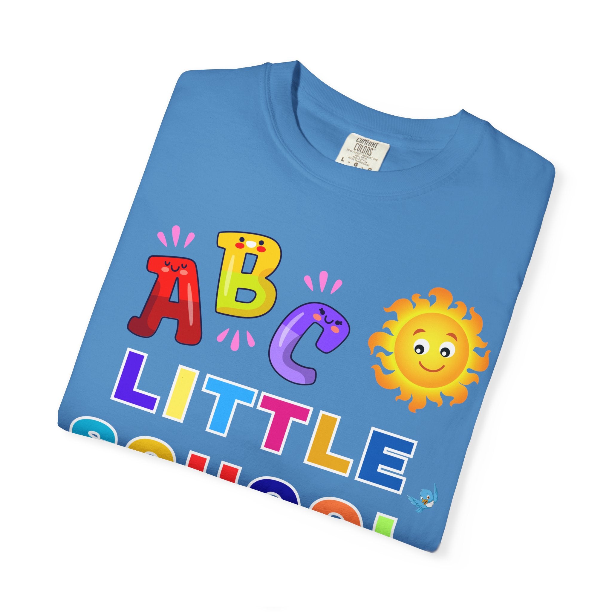 ABC Little School Unisex Garment-Dyed T-Shirt, Kids Learning Apparel, Back to School Shirt, Educational Gift, Fun Classroom Wear
