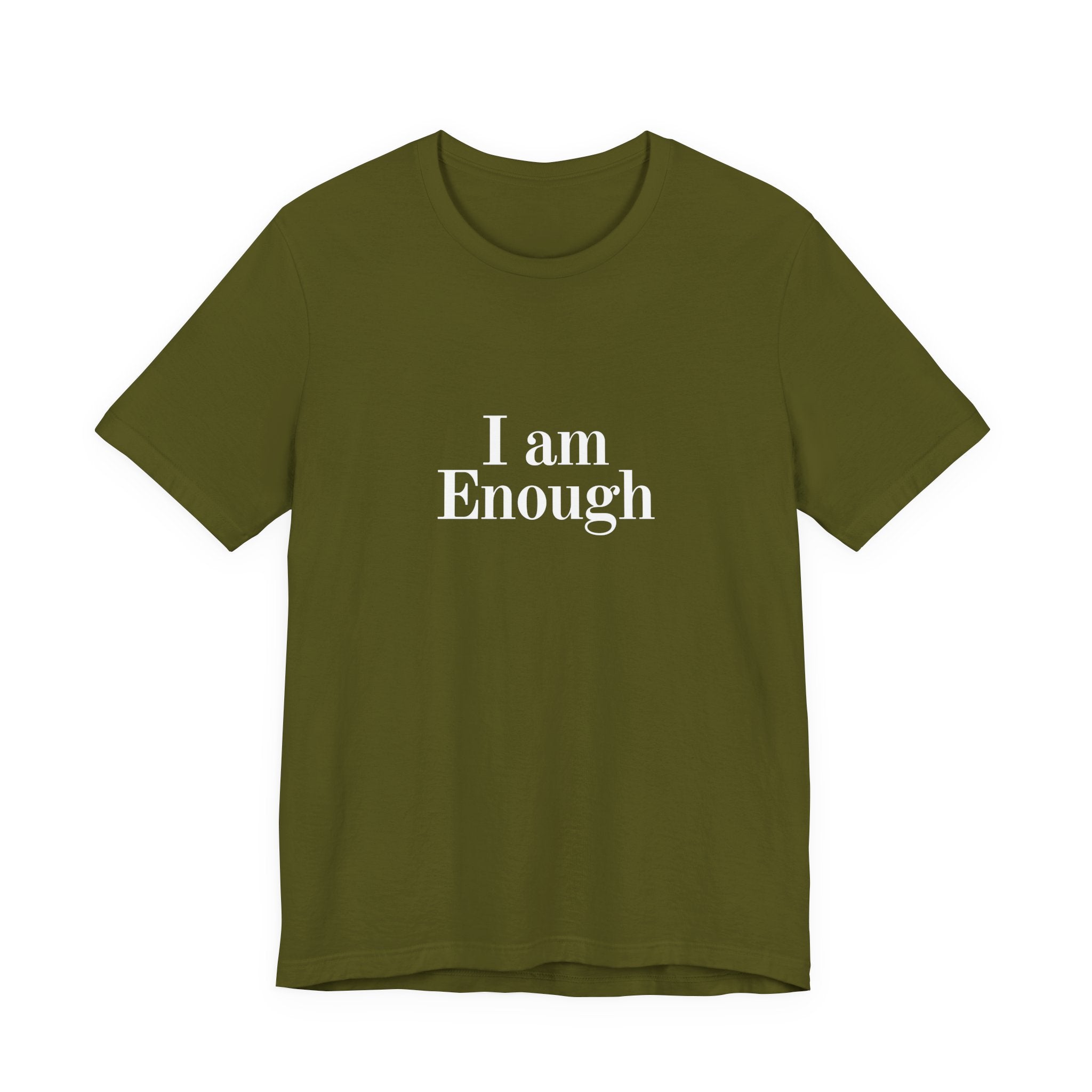 I Am Enough Tee — Affirmation Graphic T-Shirt