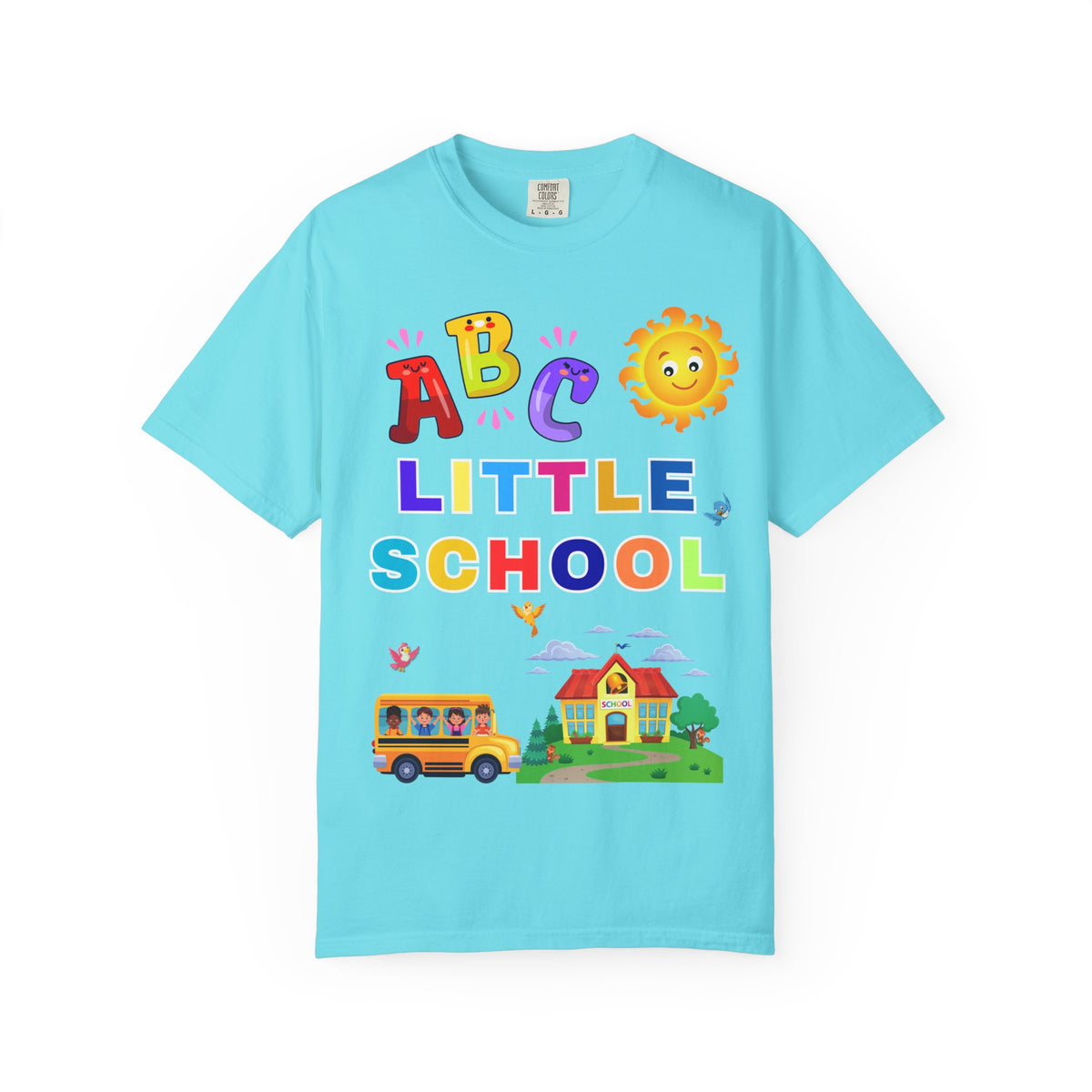 ABC Little School Unisex Garment-Dyed T-Shirt, Kids Learning Apparel, Back to School Shirt, Educational Gift, Fun Classroom Wear