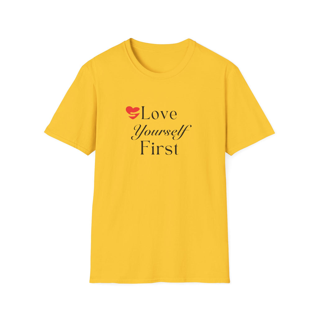 Love Yourself First T-Shirt — Self-Care Inspirational Tee