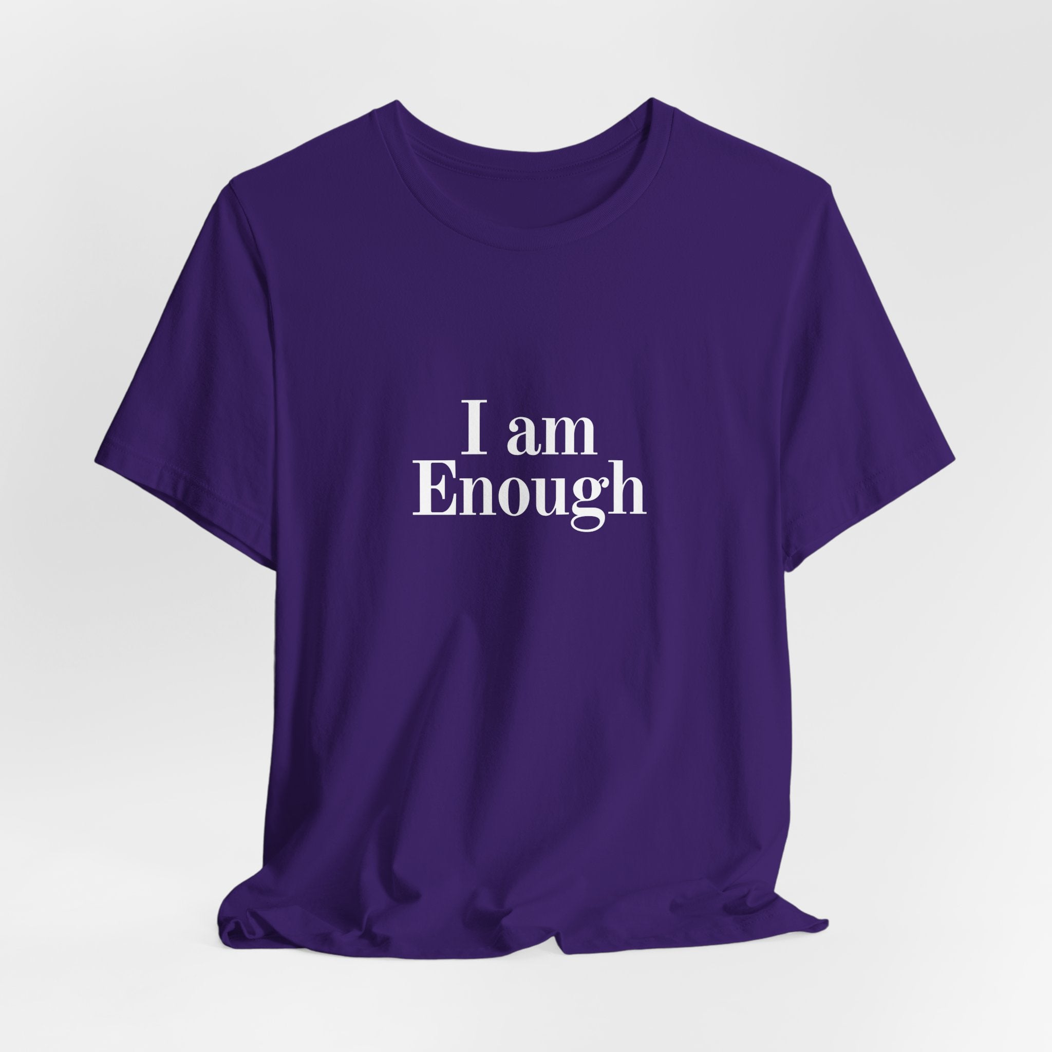 I Am Enough Tee — Affirmation Graphic T-Shirt