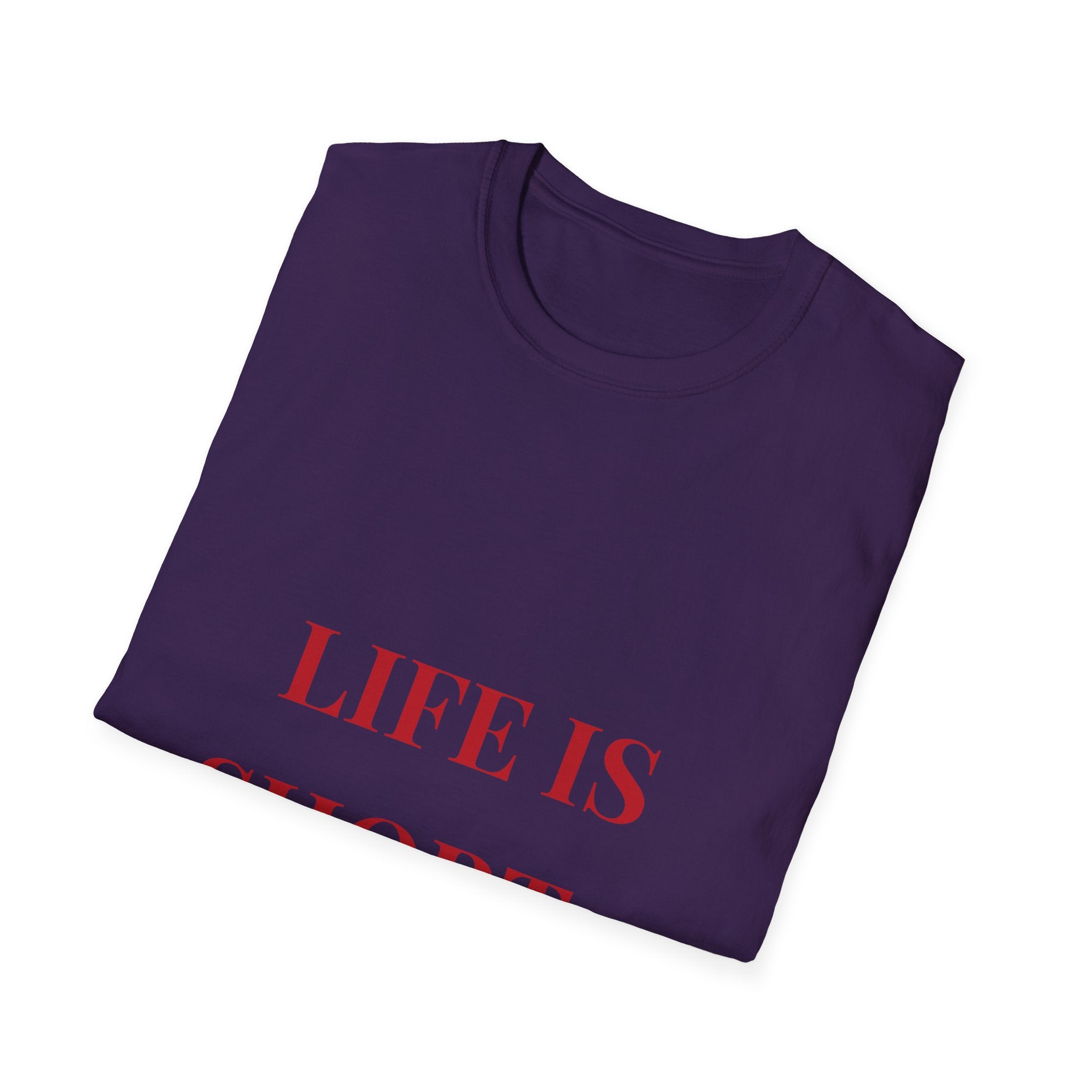 Life Is Hard Funny Adult T-Shirt  Front & Back Design, Naughty Quote Tee, Bachelorette Gift, Bold Humor Shirt