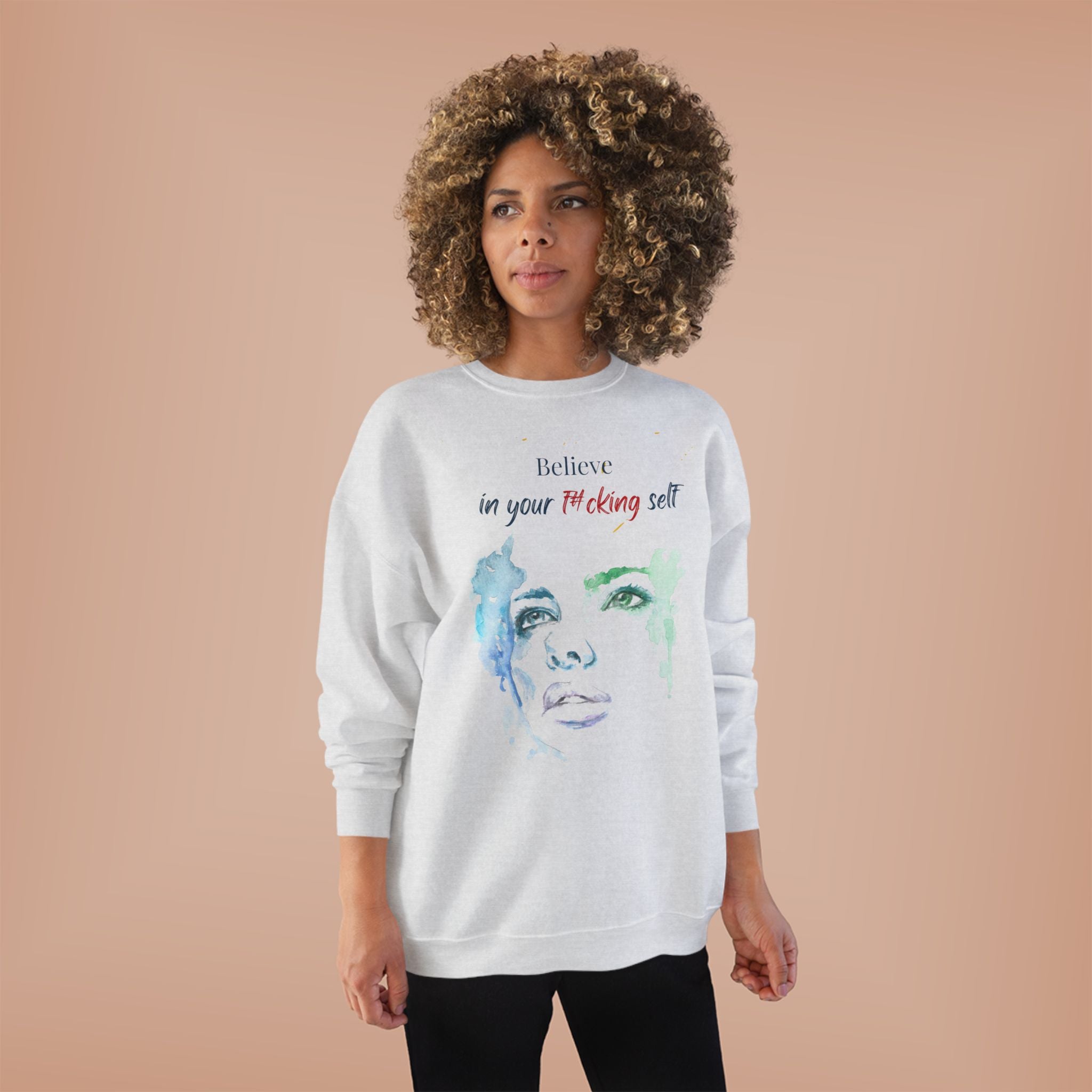 Believe in Your F#cking Self  Watercolor Face TShirt
