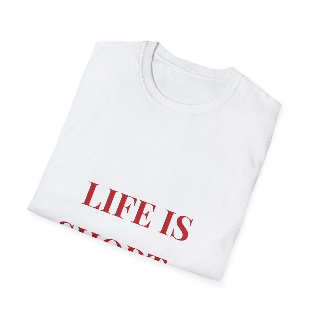Life Is Hard Funny Adult T-Shirt  Front & Back Design, Naughty Quote Tee, Bachelorette Gift, Bold Humor Shirt