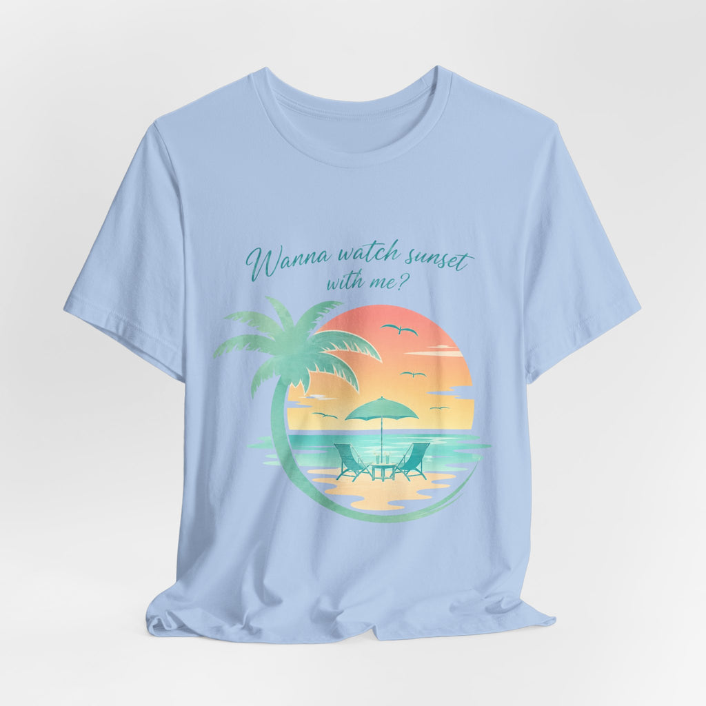 Wanna Watch Sunset With Me? Tropical Beach Graphic Tee