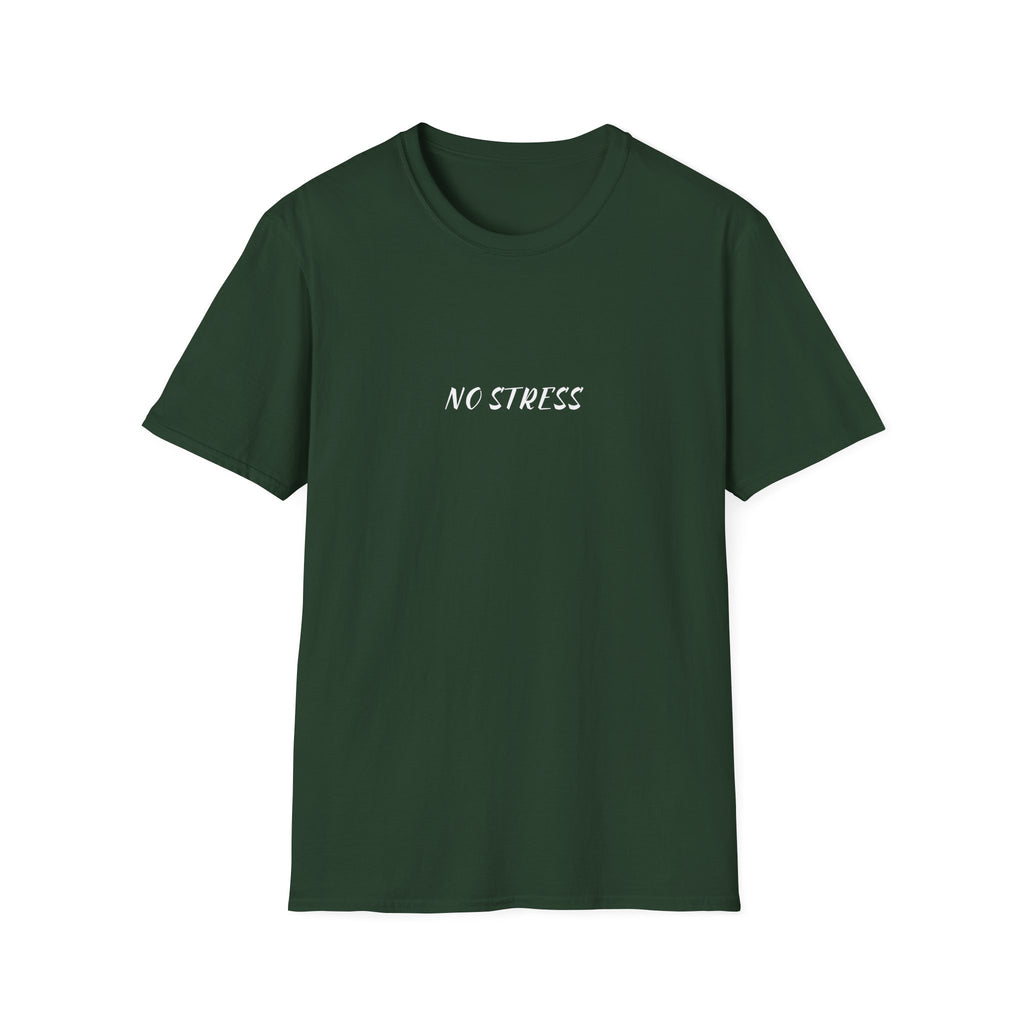 No Stress Tee | Minimalist Quote Shirt | Casual Everyday Graphic T-Shirt