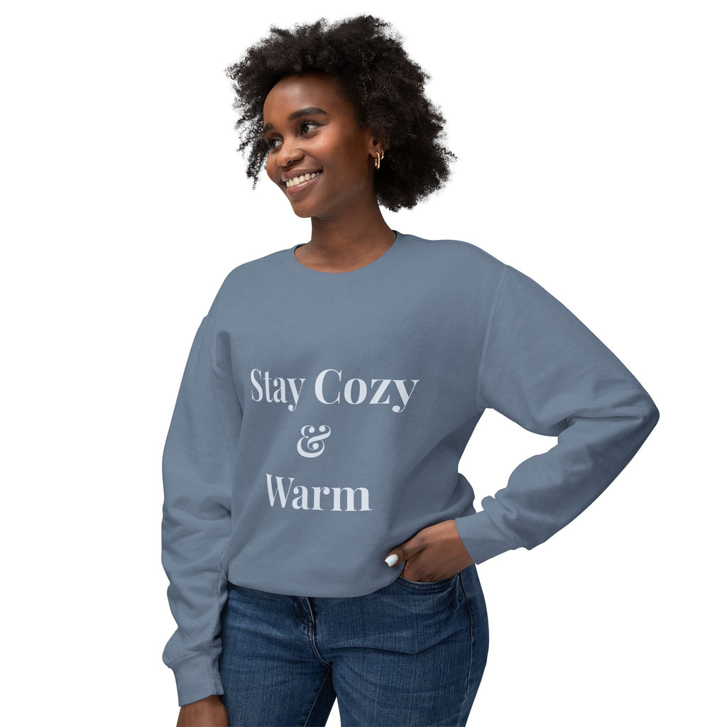 Stay Cozy & Warm Sweatshirt — Cozy Crewneck Pullover for Cold Weather