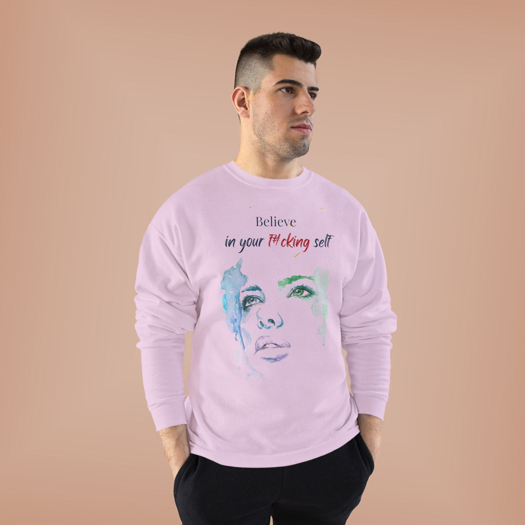 Believe in Your F#cking Self  Watercolor Face TShirt