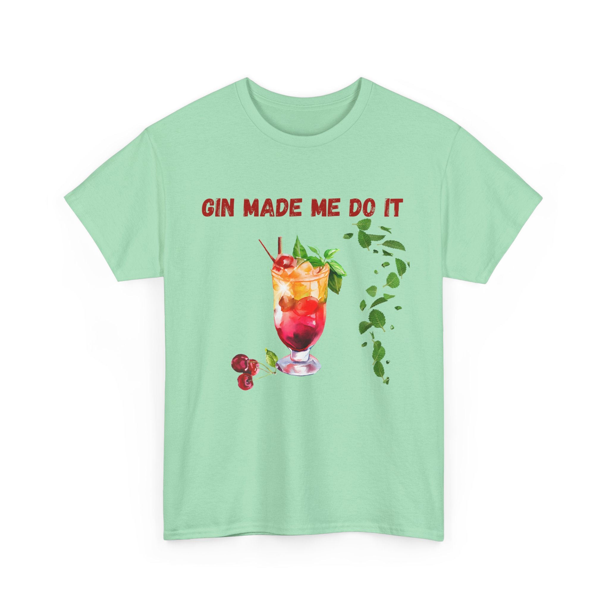Gin Made Me Do It T-Shirt | Funny Cocktail Shirt | Unisex Graphic Tee for Summer Parties
