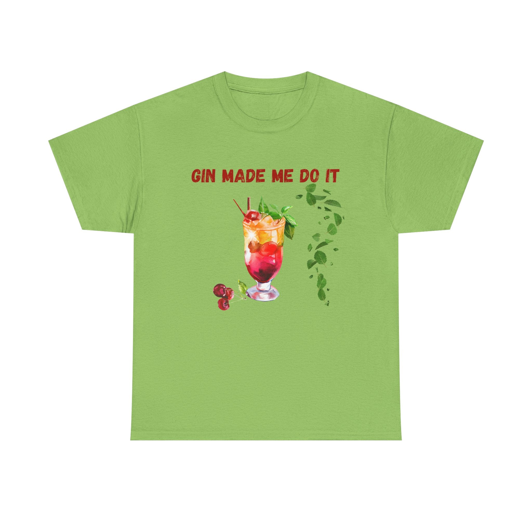 Green t-shirt with a cocktail graphic and text 'GIN MADE ME DO IT' on a white background