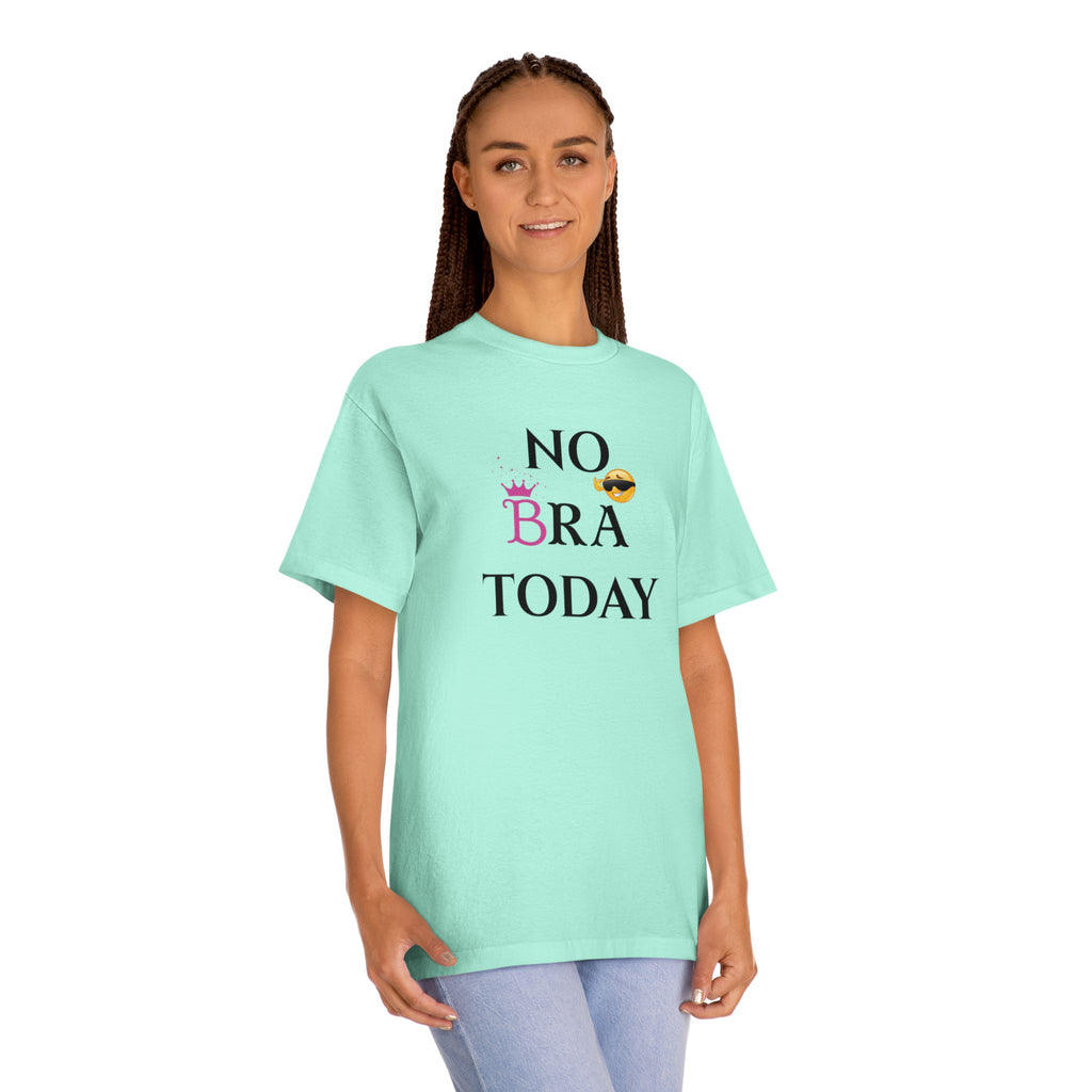No Bra Today Unisex Classic Tee - Comfy T-Shirt for Relaxation, Casual Wear, Gifts, Self-Care, Fun Days