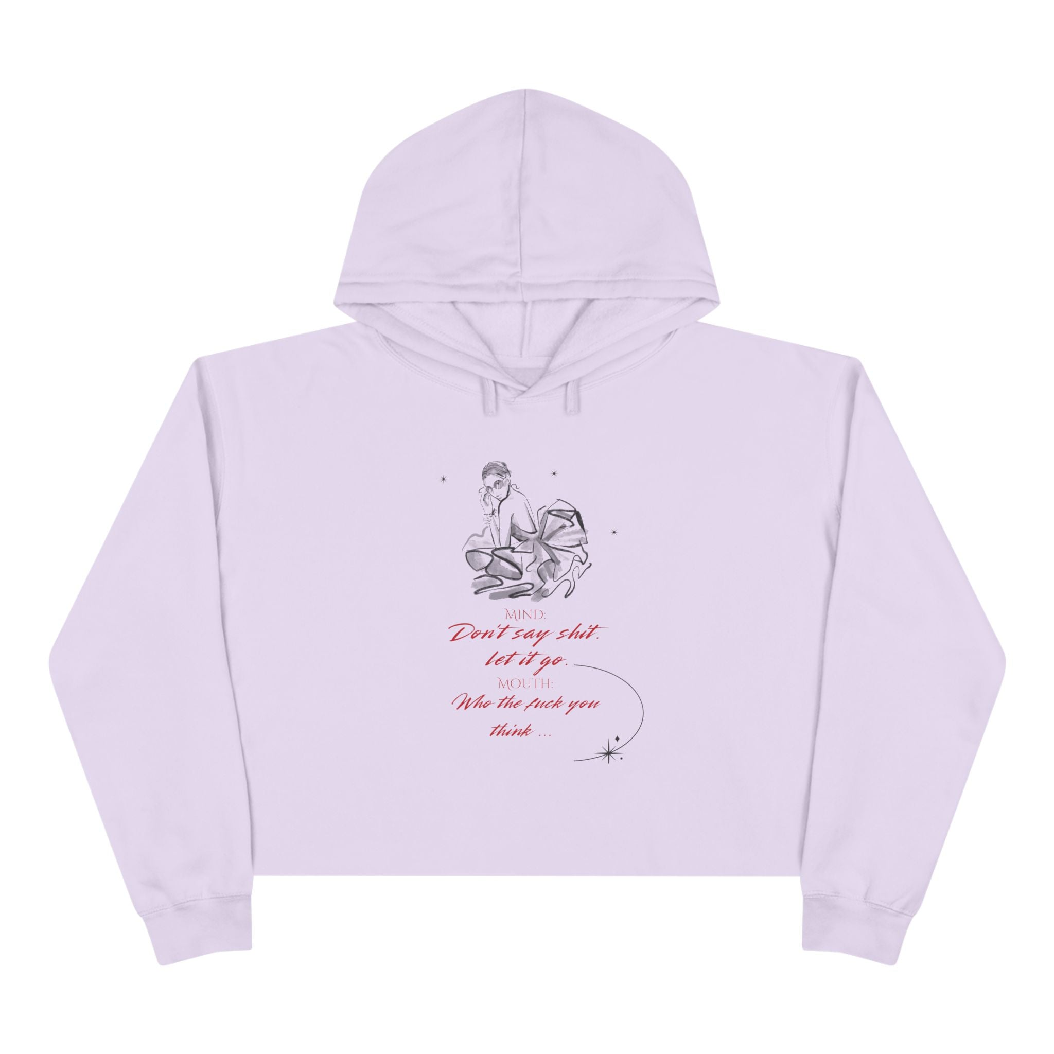 Sassy Crop Hoodie | Mind vs Mouth Bold Quote | Empowering Feminine Fit