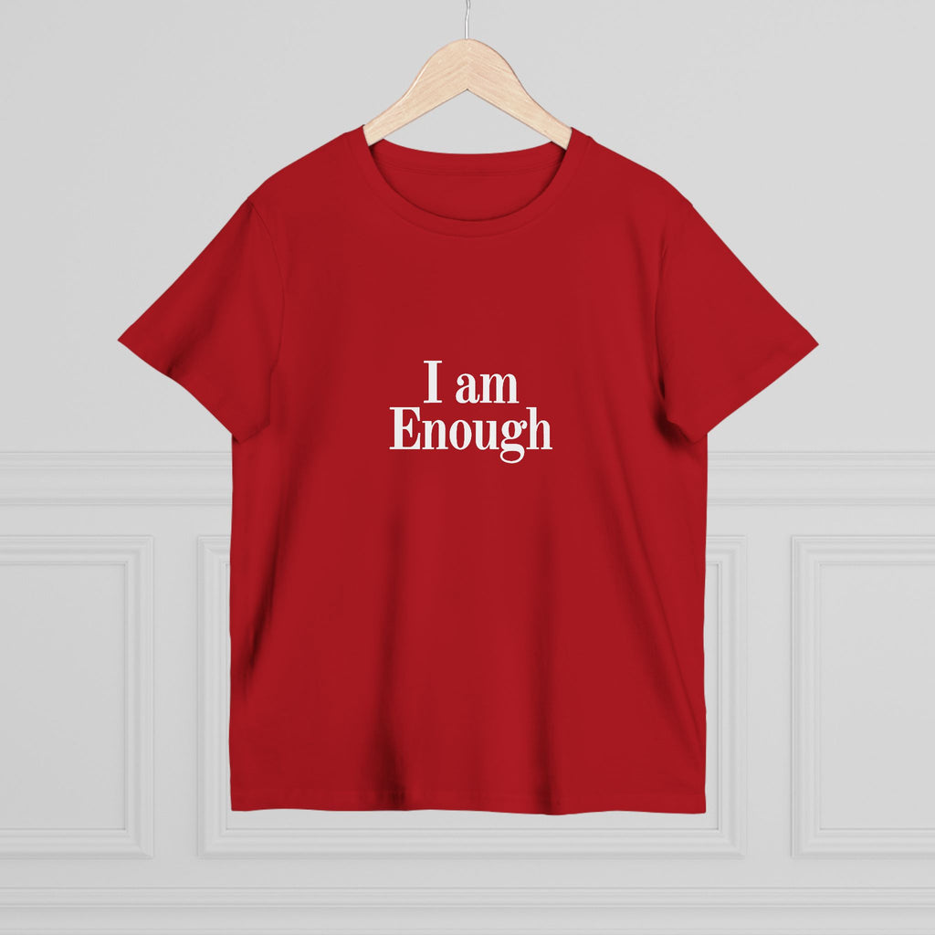 Women’s Tee — “I Am Enough” Minimalist Affirmation Shirt