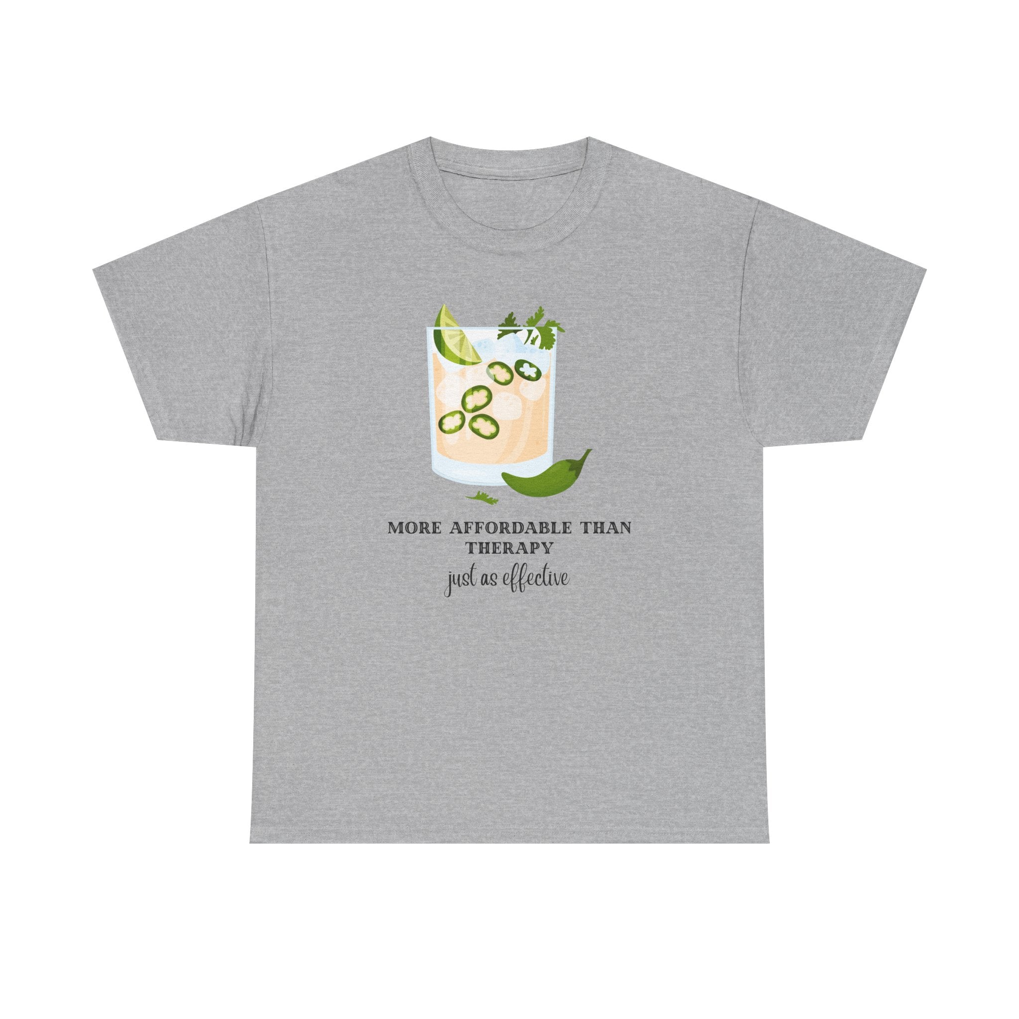 Funny Margarita Tee | More Affordable Than Therapy Just as Effective | Unisex Cotton Shirt