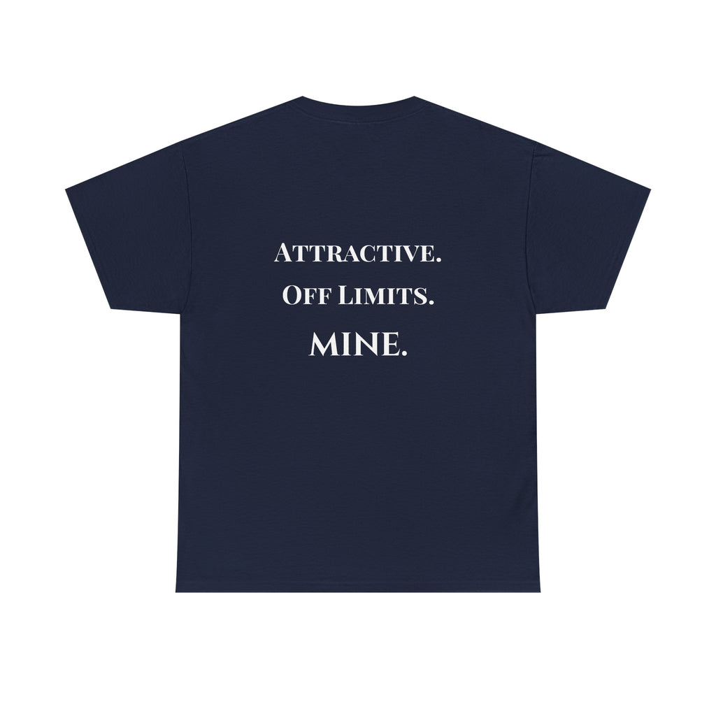 Attractive Off Limits Mine Minimalist T-Shirt