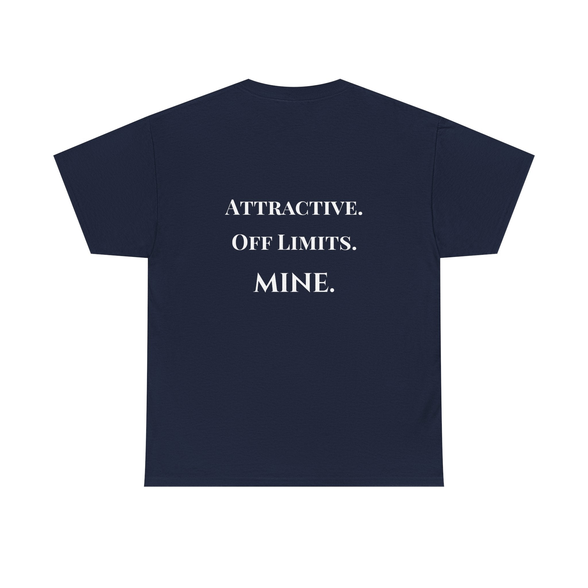 Attractive Off Limits Mine Minimalist T-Shirt