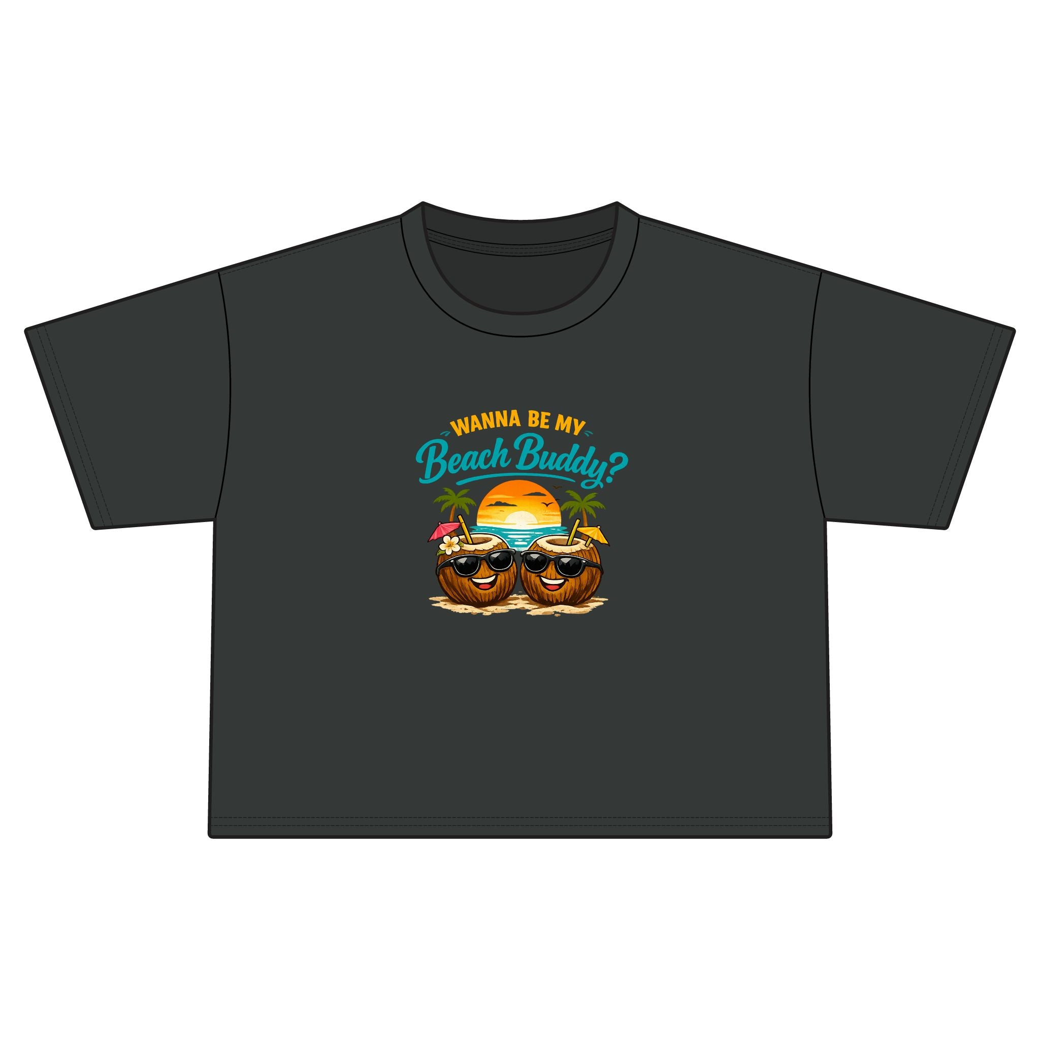 Wanna Be My Beach Buddy? | Funny Tropical Graphic T-Shirt | Cute Summer Vacation Tee