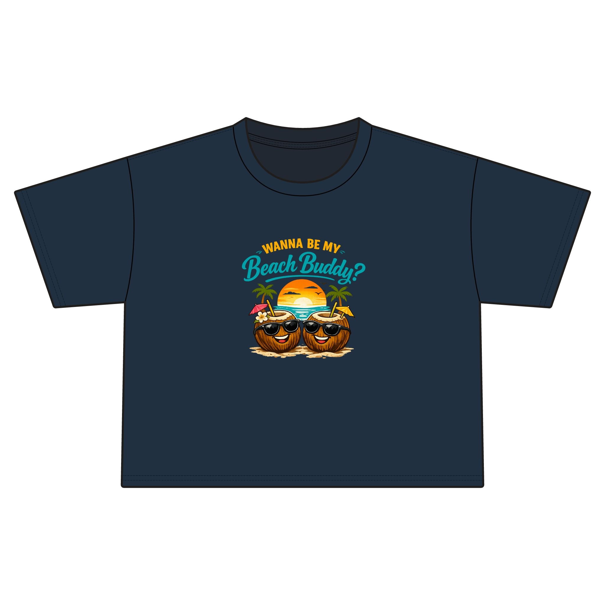 Wanna Be My Beach Buddy? | Funny Tropical Graphic T-Shirt | Cute Summer Vacation Tee